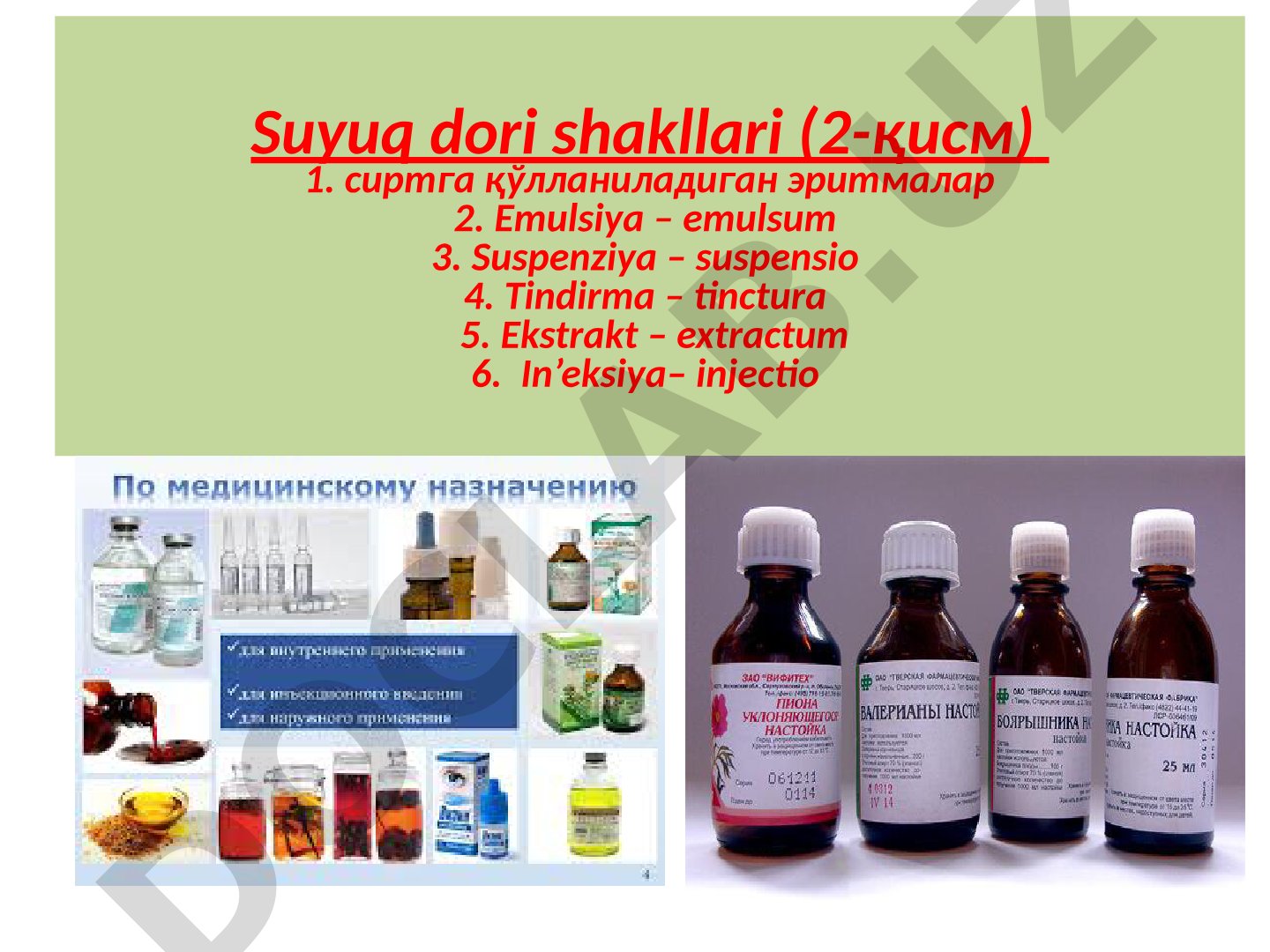 Suyuq dori shakllari (2-qism)