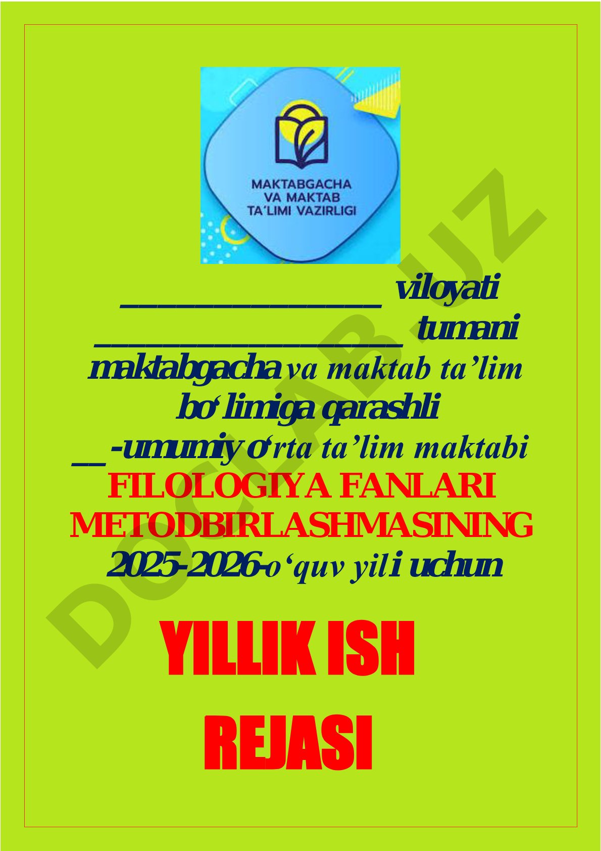 Filologiya fanlari metodbirlashmasining 2025-2026-o'quv yili uchun yillik ish rejasi