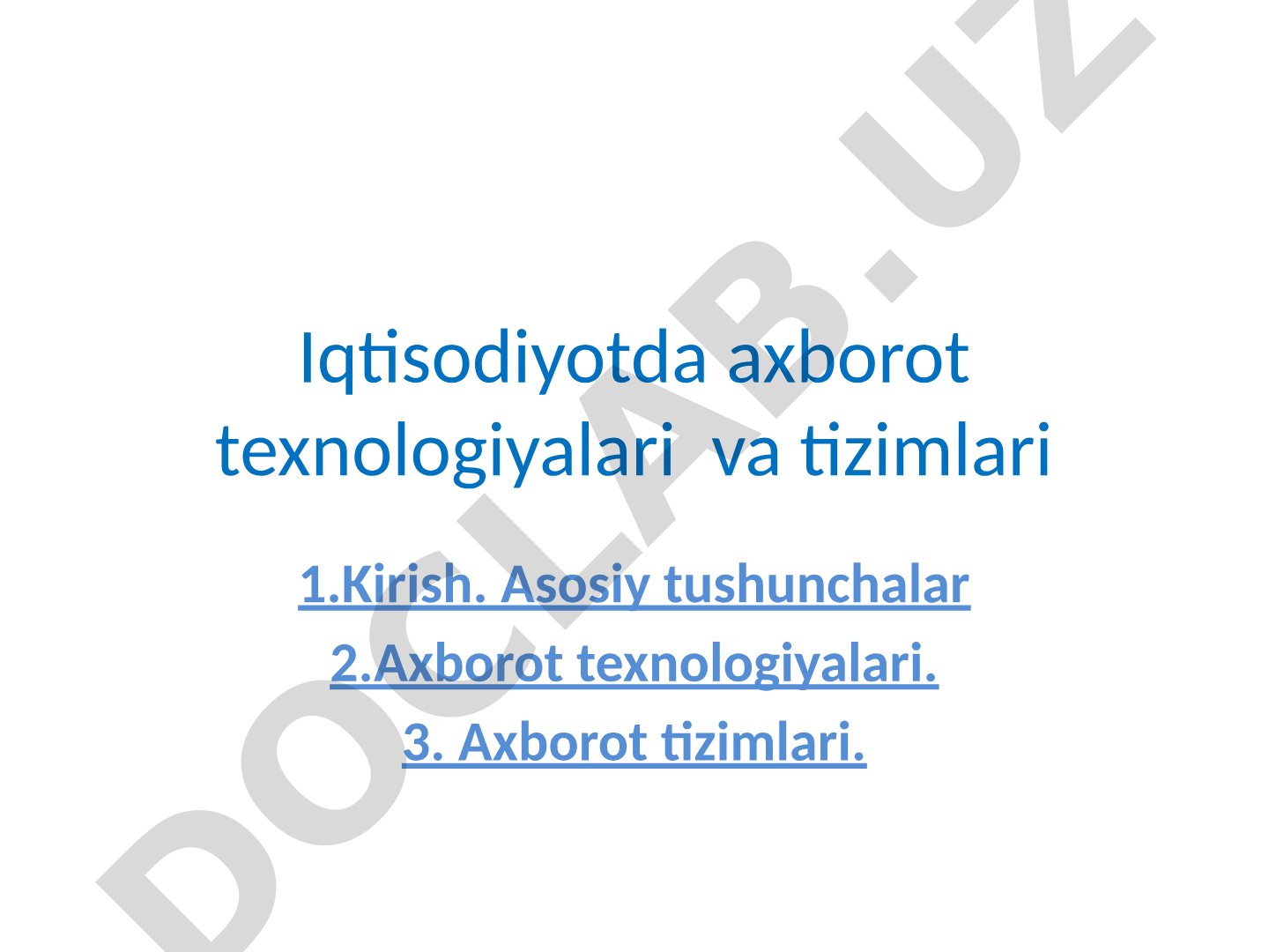 Iqtisodiyotda axborot texnologiyalari va tizimlari