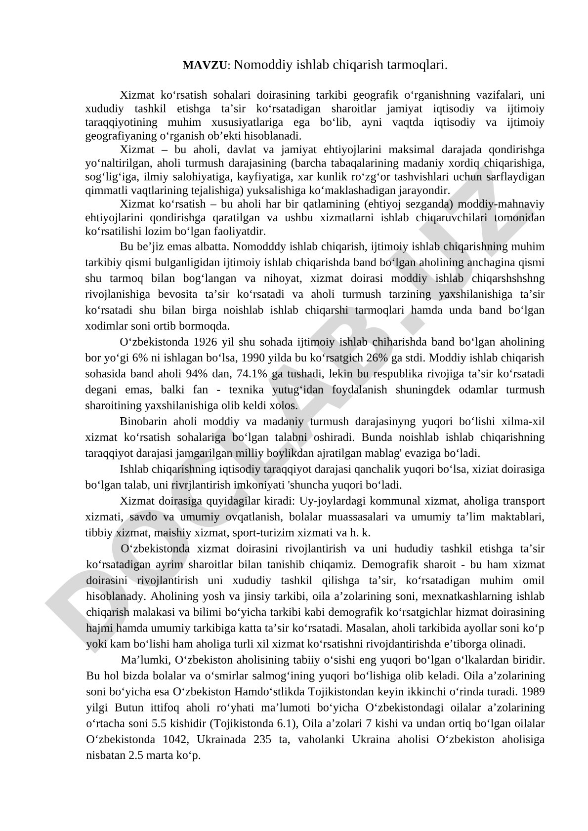 Nomoddiy ishlab chiqarish tarmoqlari. Xizmat ko‘rsatish sohalari doirasining tarkibi geografik o‘rganishning vazifalari