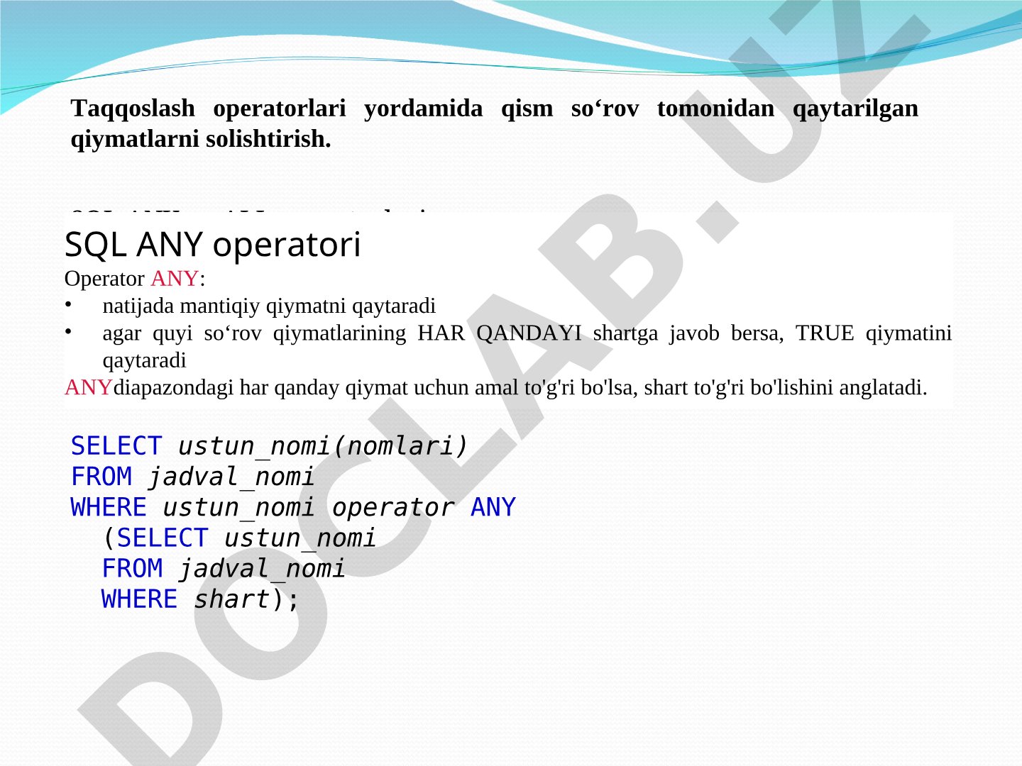 SQL ANY va ALL operatorlari bilan taqqoslash