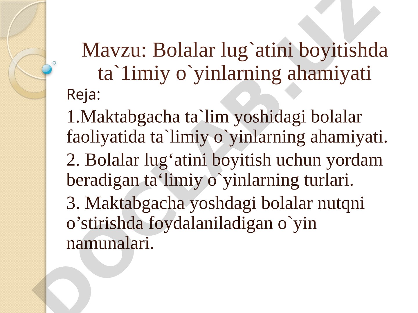 Bolalar lug`atini boyitishda ta`limiy o`yinlarning ahamiyati