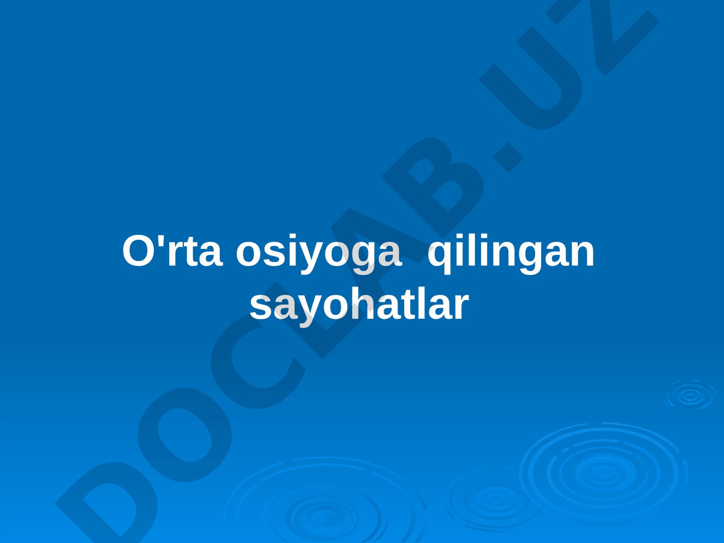 O'rta Osiyo tabiatini o'rganish tarixi