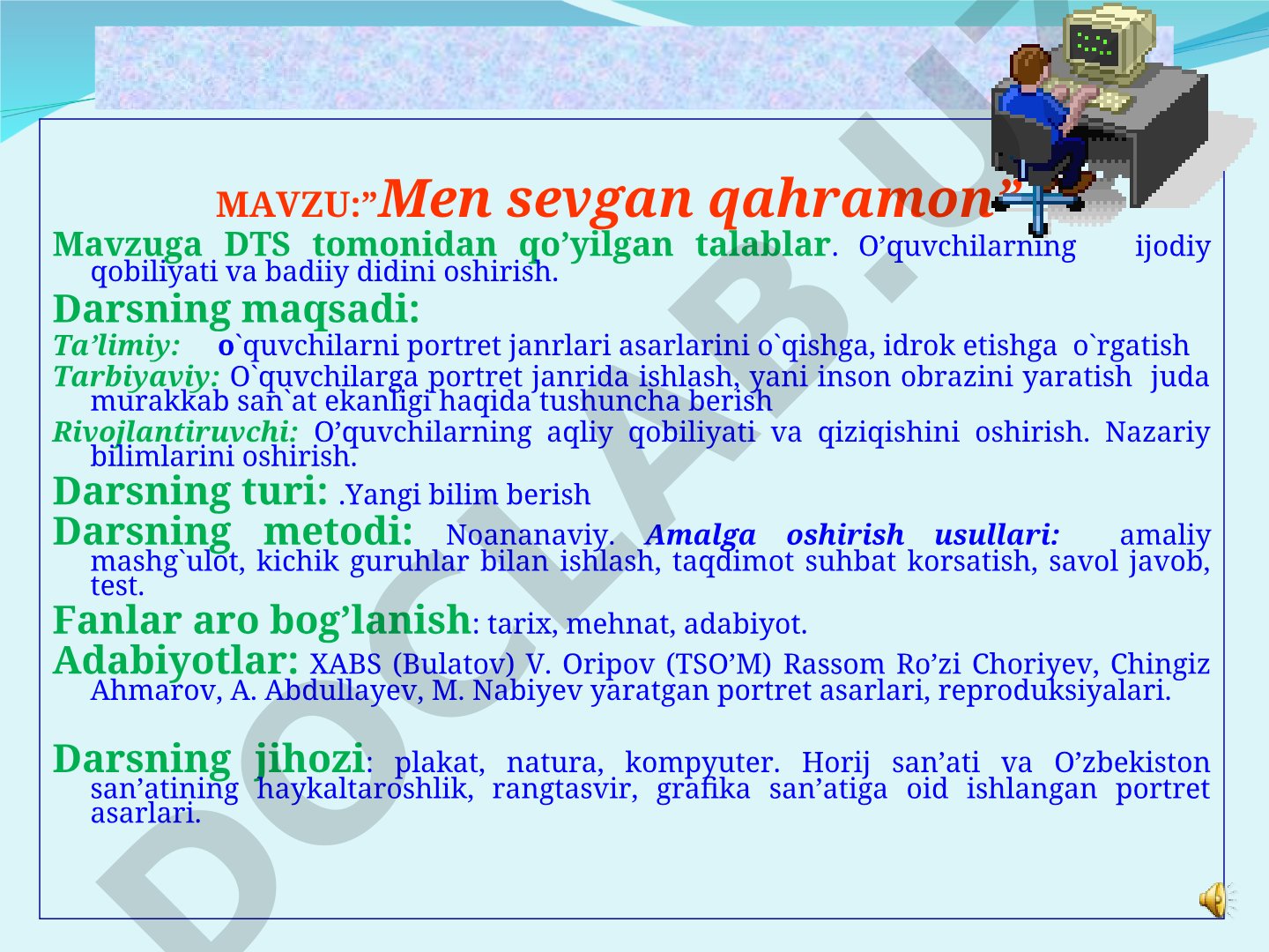 Men sevgan qahramon mavzusida dars ishlanmasi