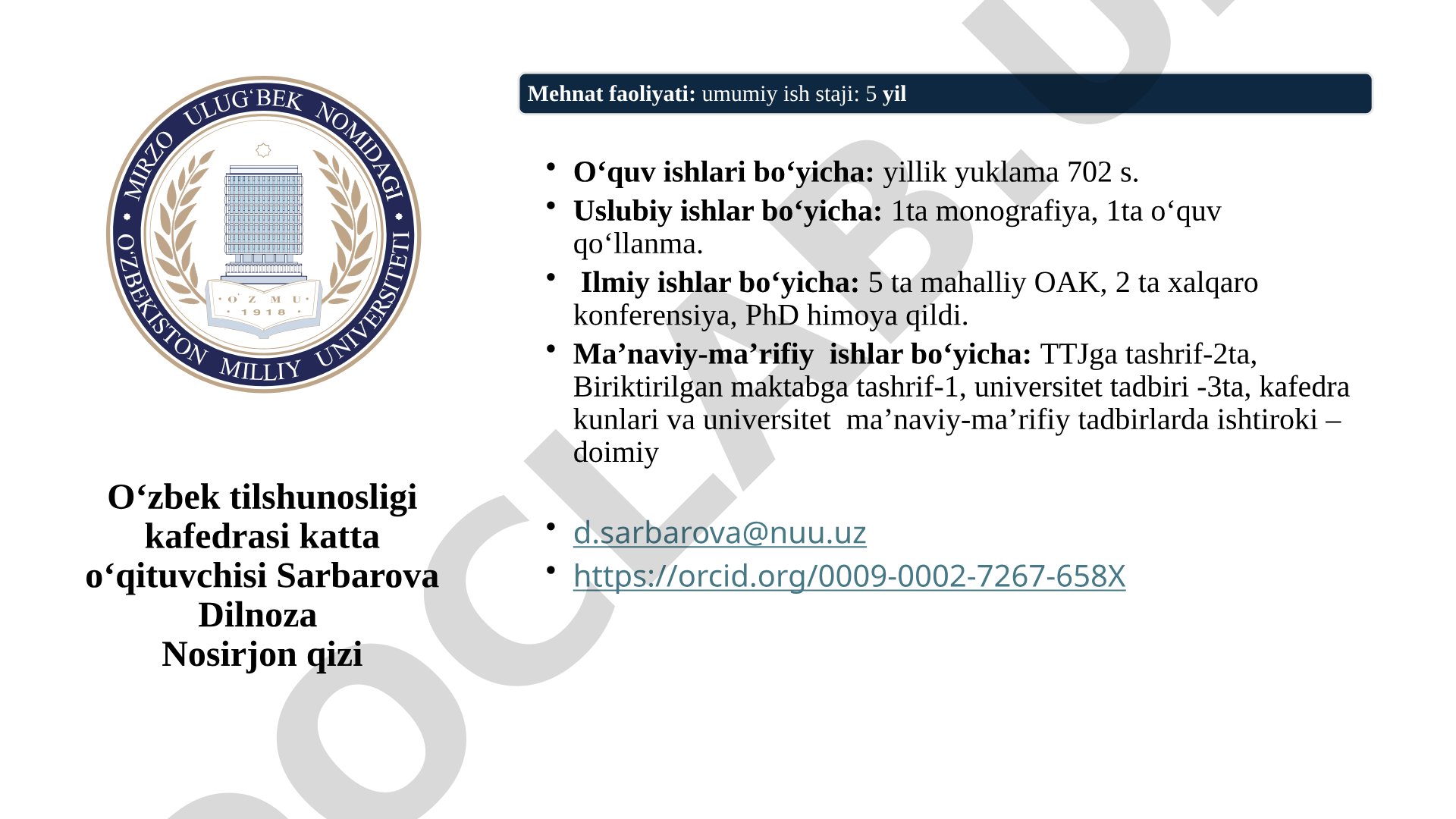 O‘zbek tilshunosligi kafedrasi katta o‘qituvchisi Sarbarova Dilnoza Nosirjon qizi