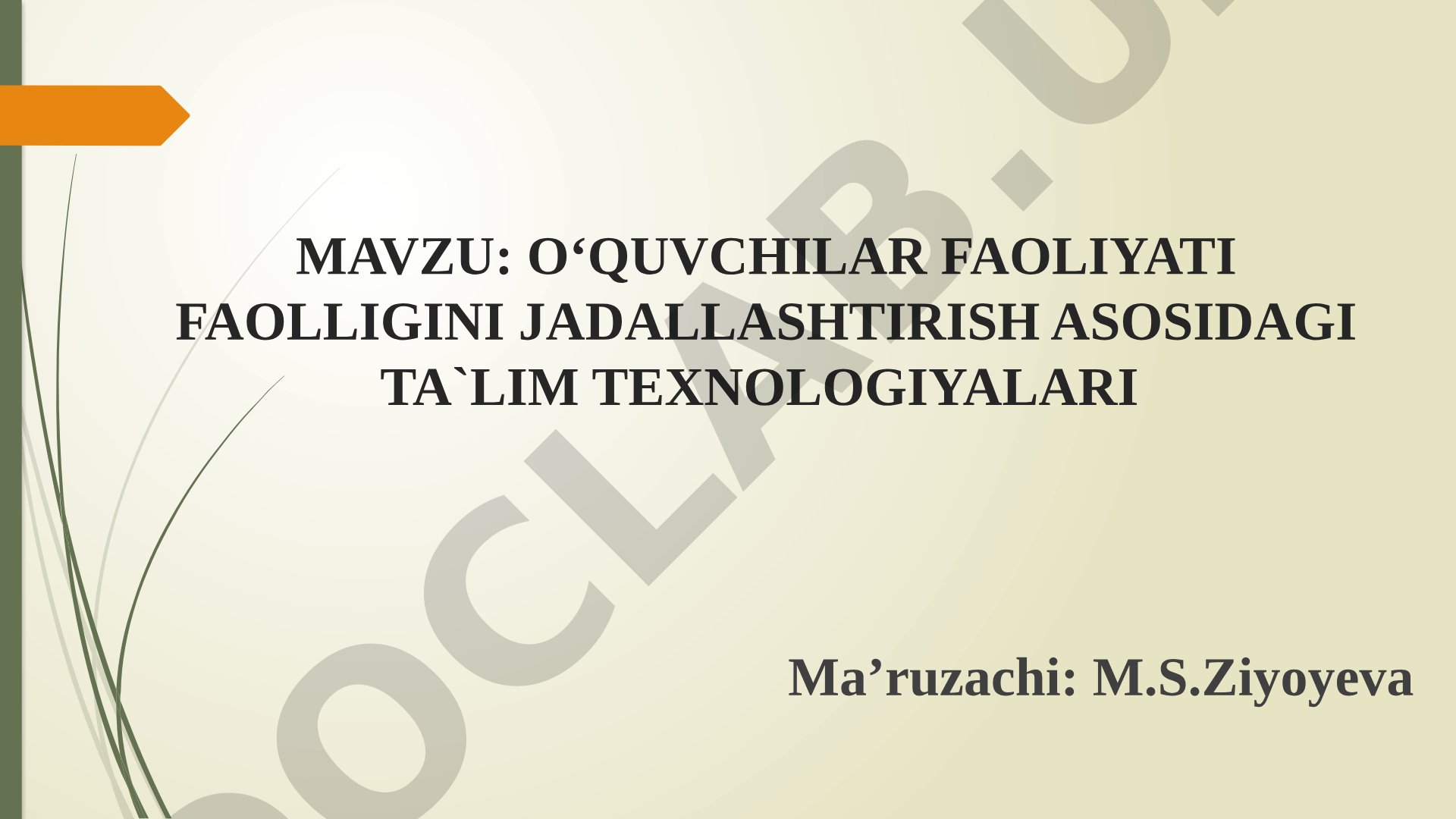 O‘quvchilar faoliyati faolligini jadallashtirish asosidagi ta'lim texnologiyalari