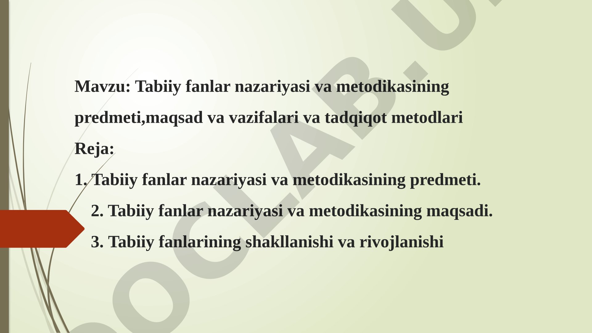 Tabiiy fanlar nazariyasi va metodikasining predmeti, maqsad va vazifalari va tadqiqot metodlari