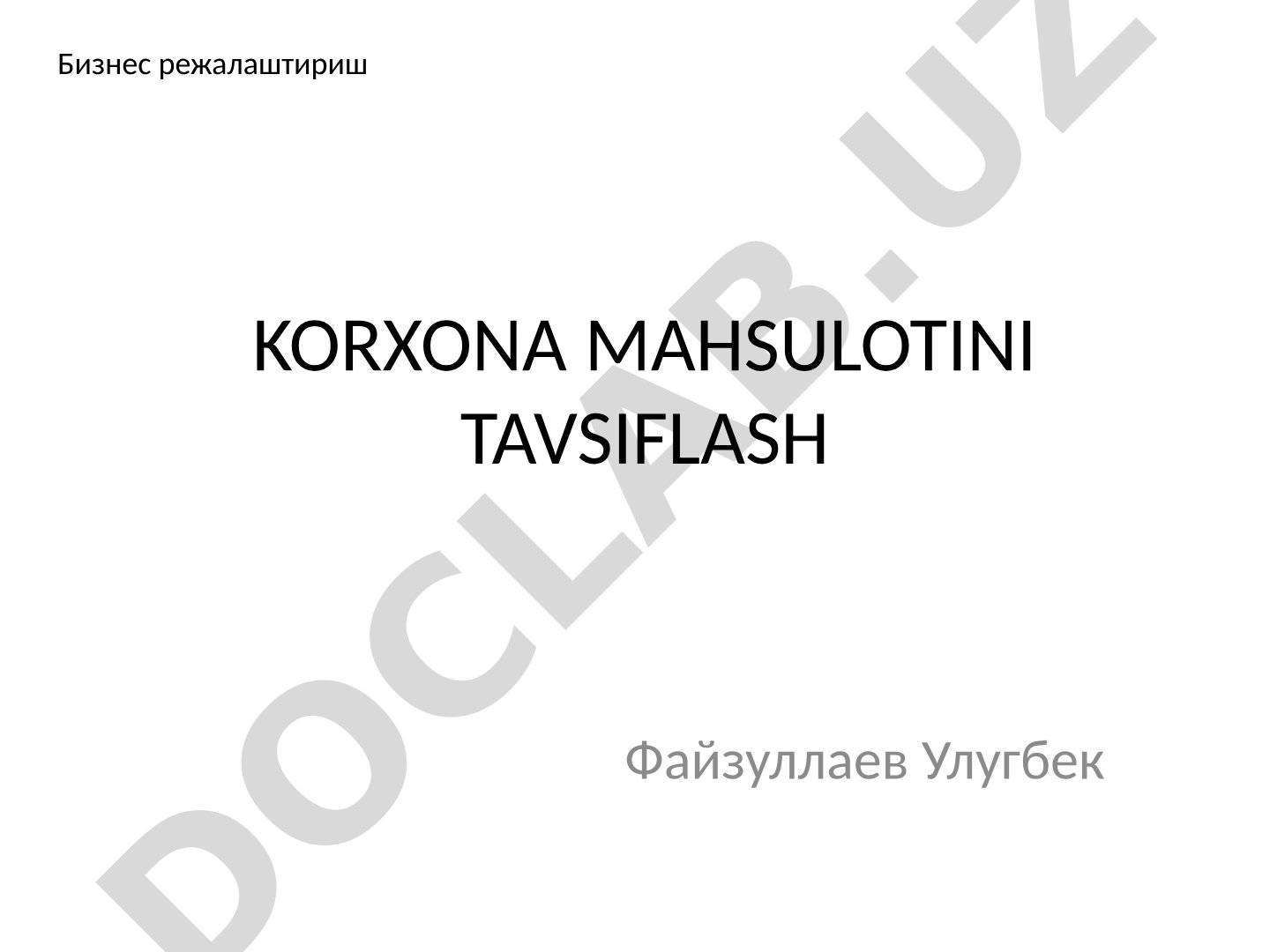 Korxona mahsulotini tavsiflash: sifat ko'rsatkichlari, ehtiyojlar, patent huquqlari