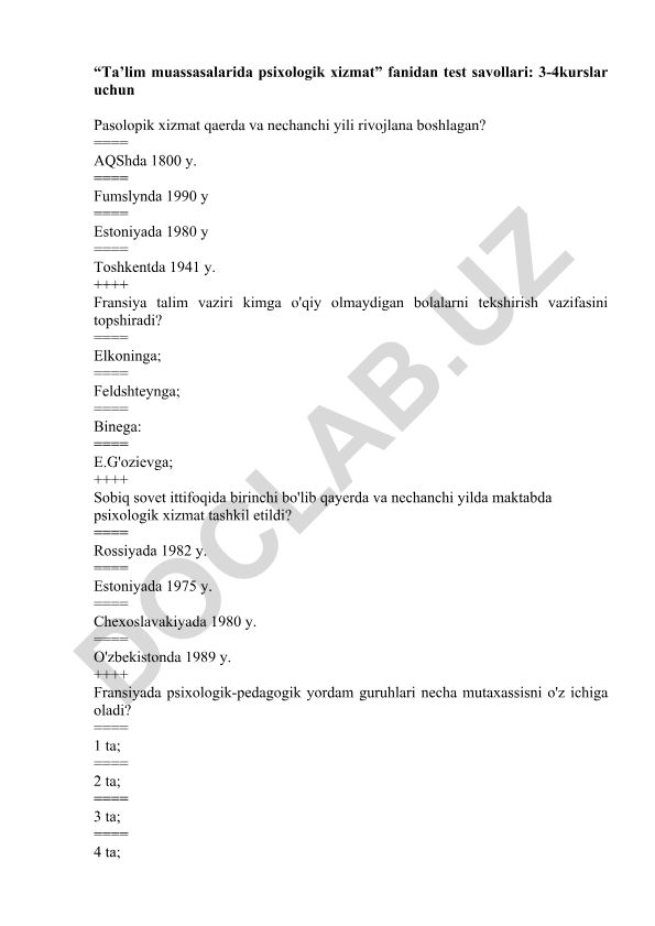 Ta'lim muassasalarida psixologik xizmat fanidan test savollari