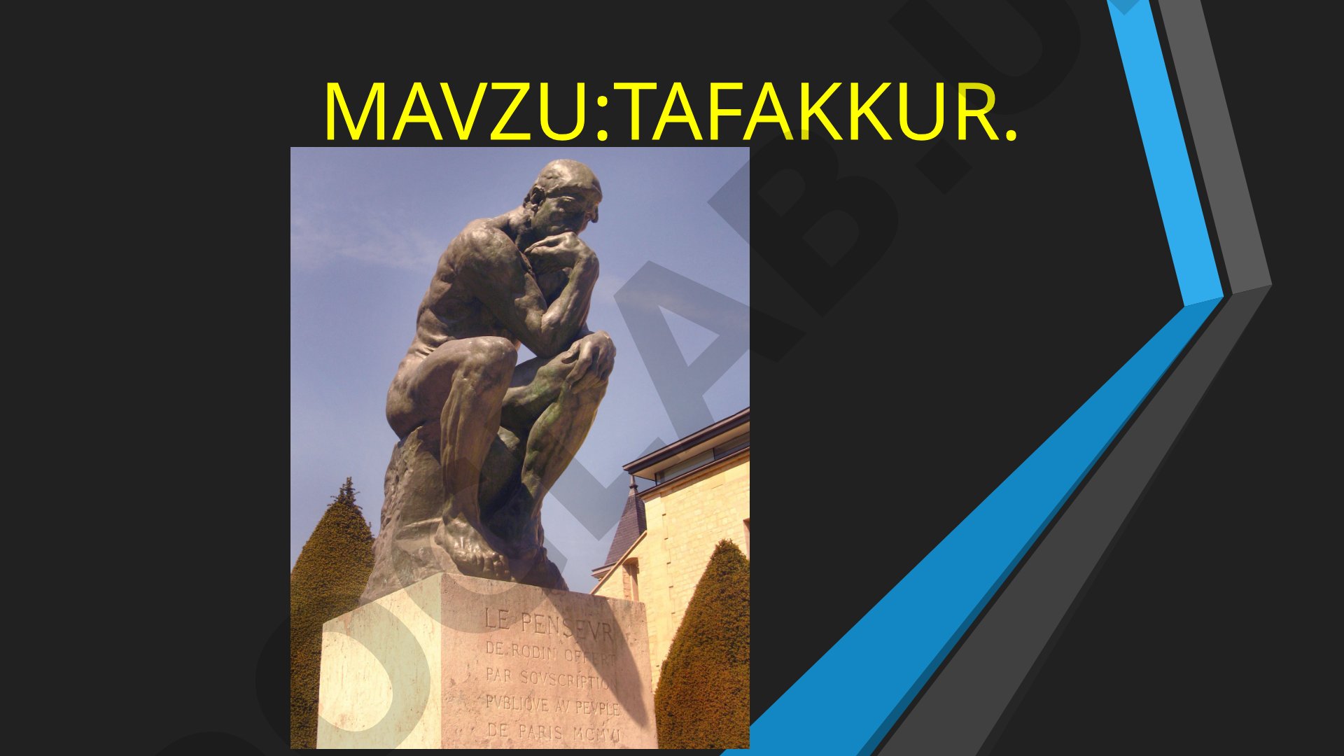 Tafakkur haqida tushuncha, turlari va shakllari