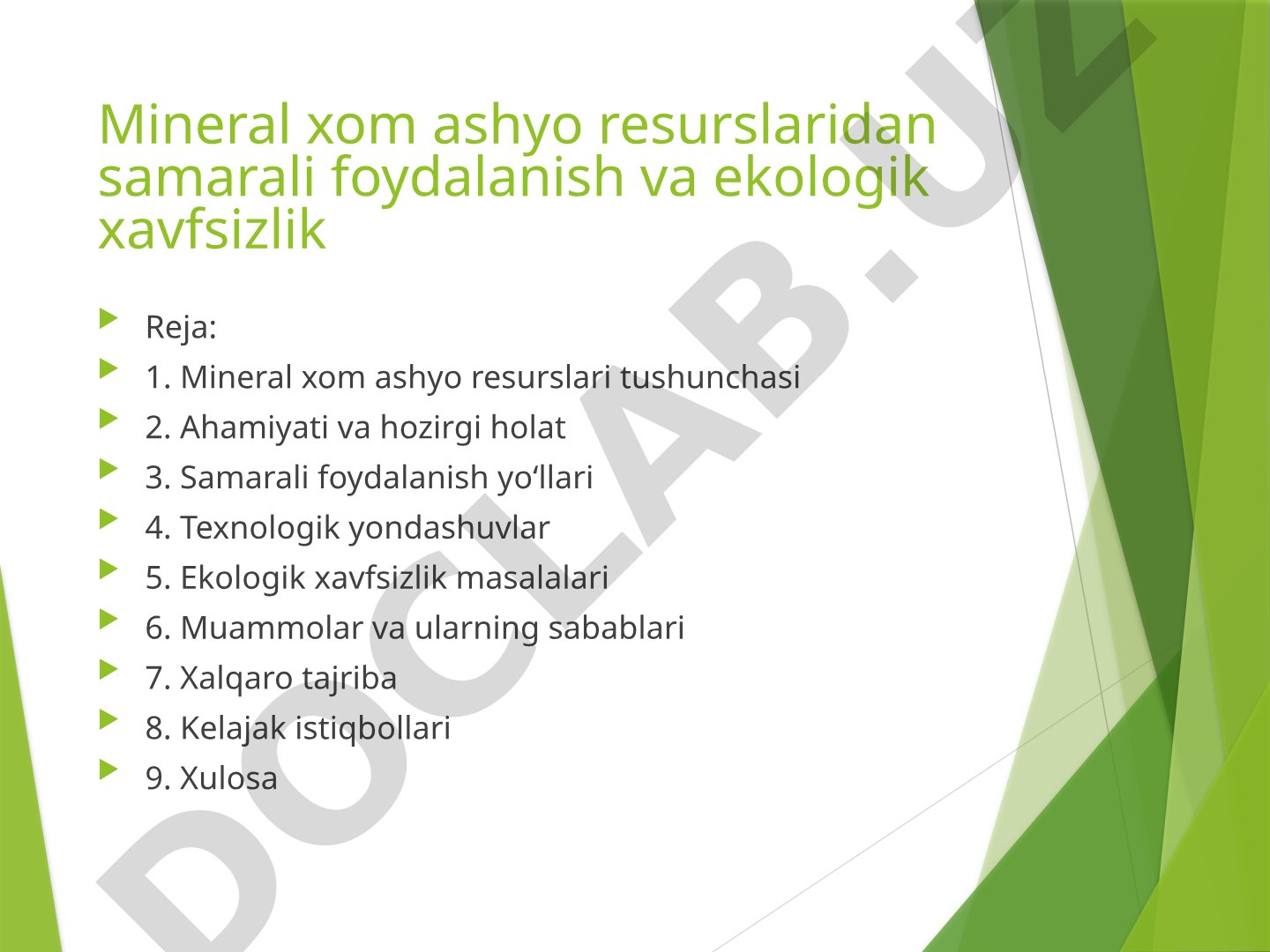 Mineral xom ashyo resurslaridan samarali foydalanish va ekologik xavfsizlik