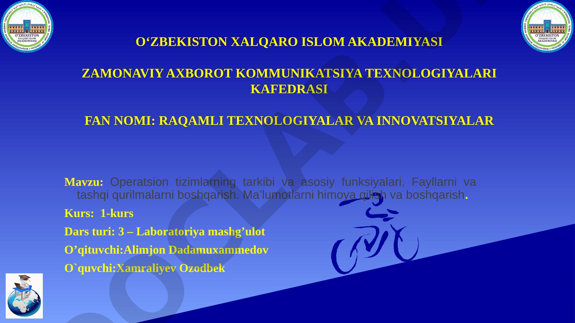 Operatsion tizimlarning tarkibi va asosiy funksiyalari. Fayllarni va tashqi qurilmalarni boshqarish. Ma’lumotlarni himoya qilish va boshqarish
