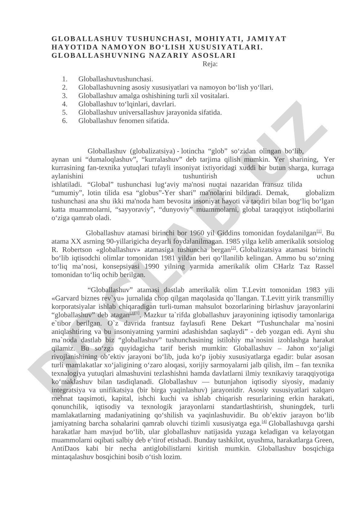 Globallashuv tushunchasi, mohiyati, jamiyat hayotida namoyon bo‘lish xususiyatlari. Globallashuvning nazariy asoslari