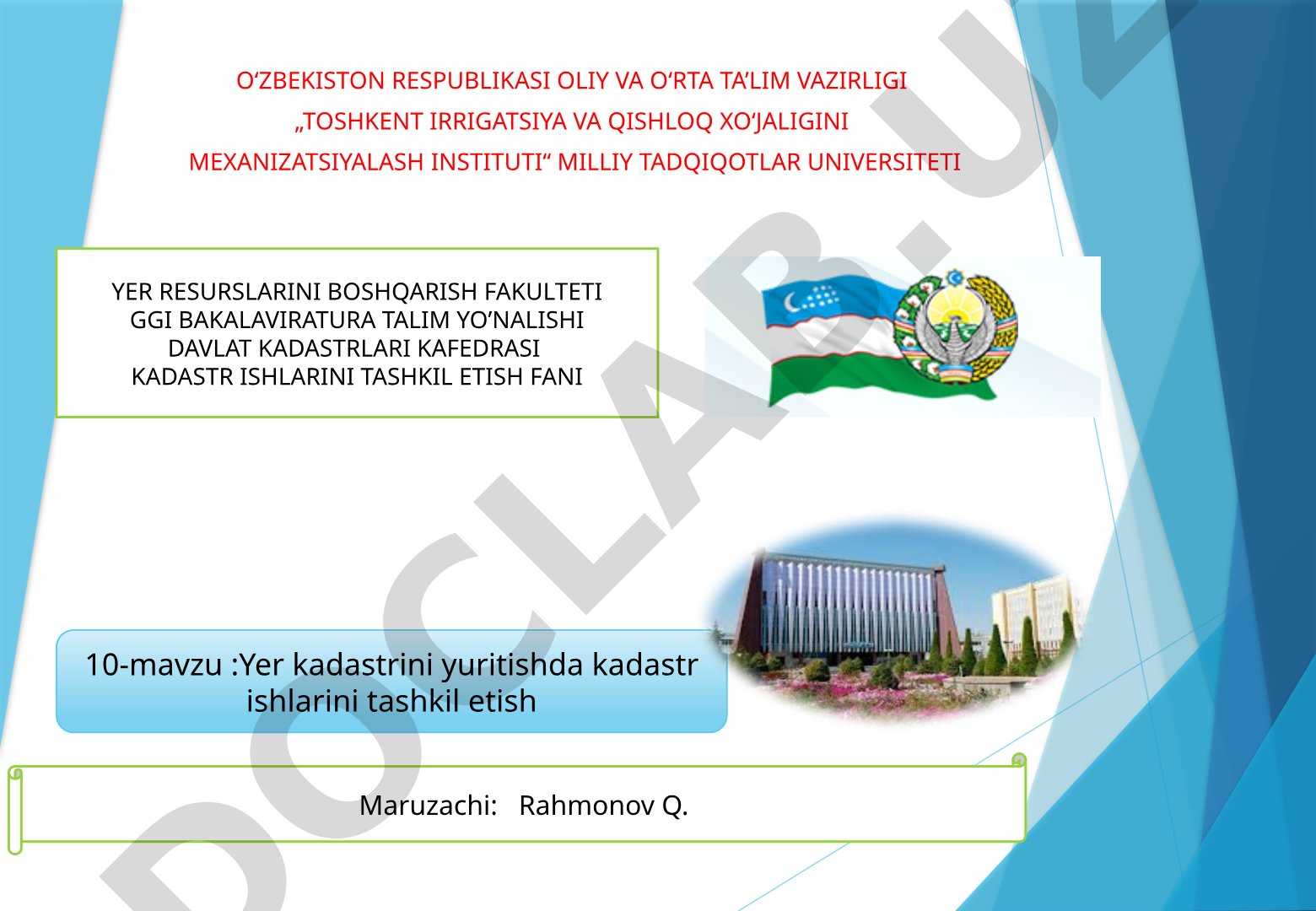 Yer kadastrini yuritishda kadastr ishlarini tashkil etish