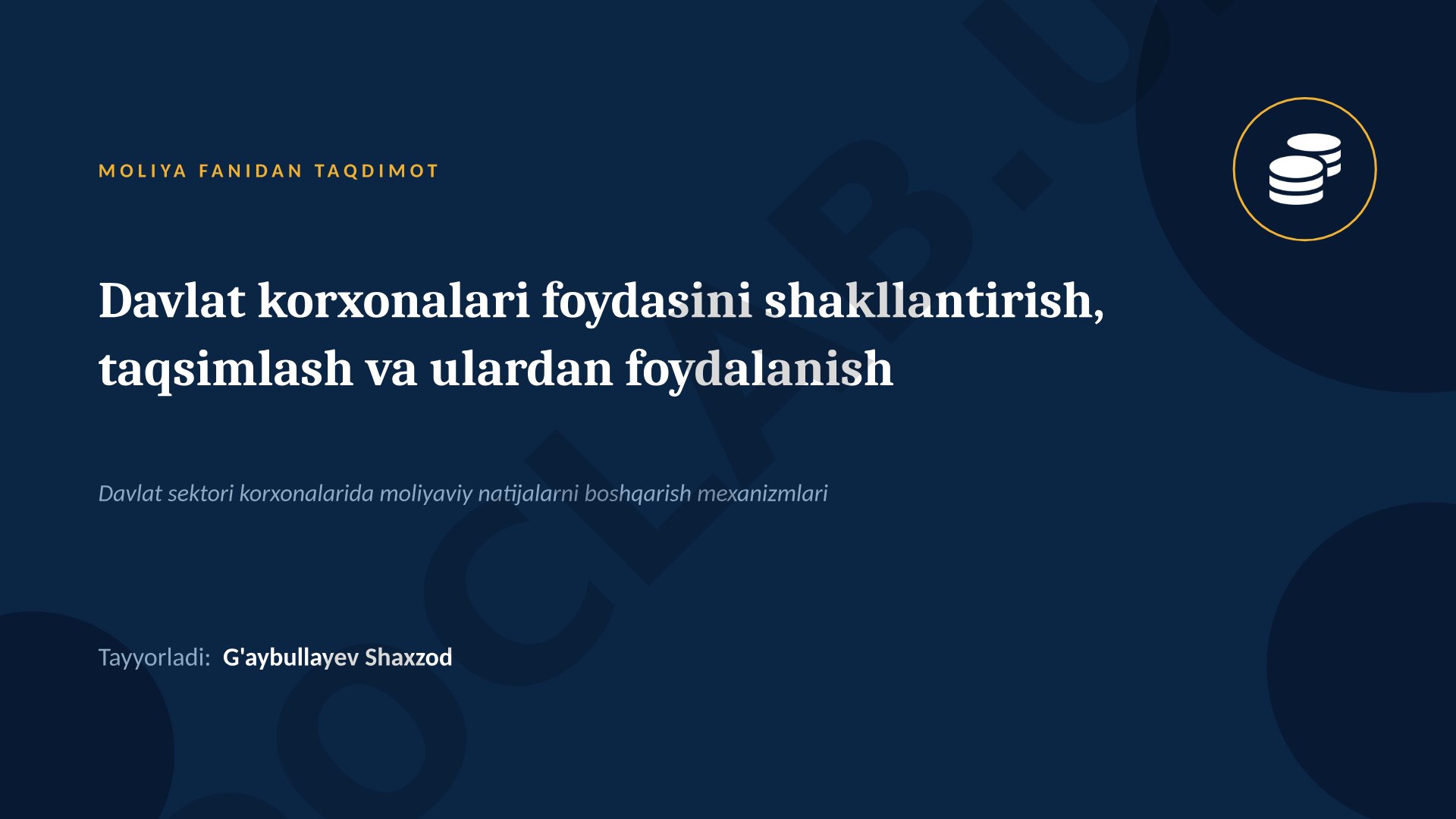 Davlat korxonalari foydasini shakllantirish, taqsimlash va ulardan foydalanish