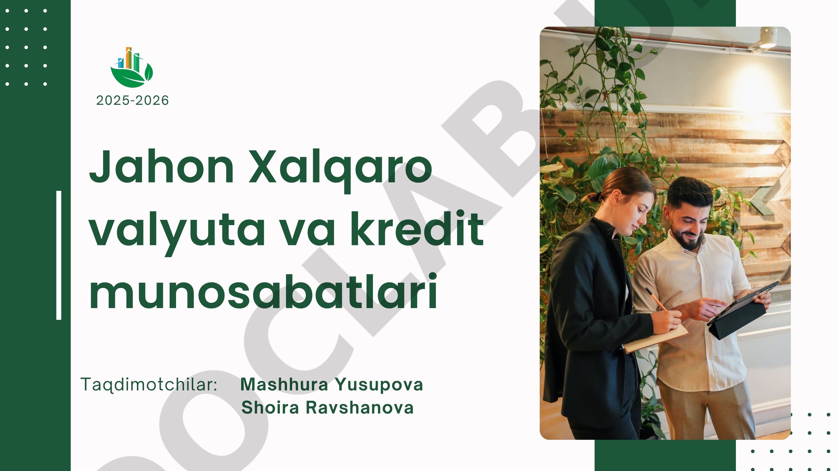 Jahon xalqaro valyuta va kredit munosabatlari