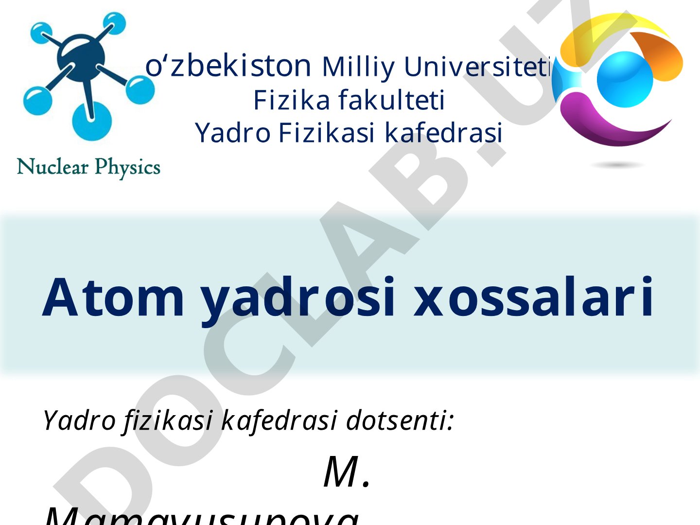 Atom yadrosi xossalari