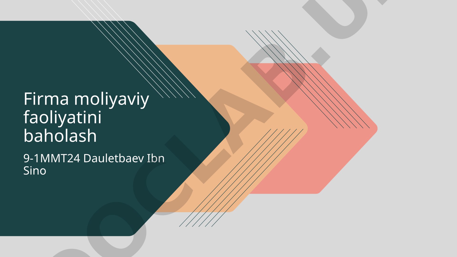 Firma moliyaviy faoliyatini baholash
