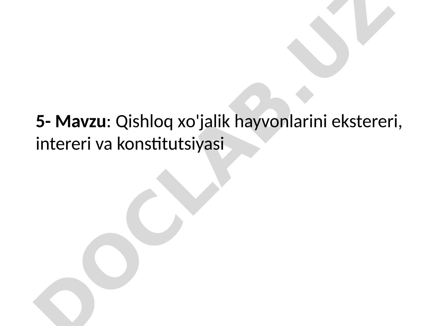 Qishloq xo'jalik hayvonlarini ekstereri, intereri va konstitutsiyasi