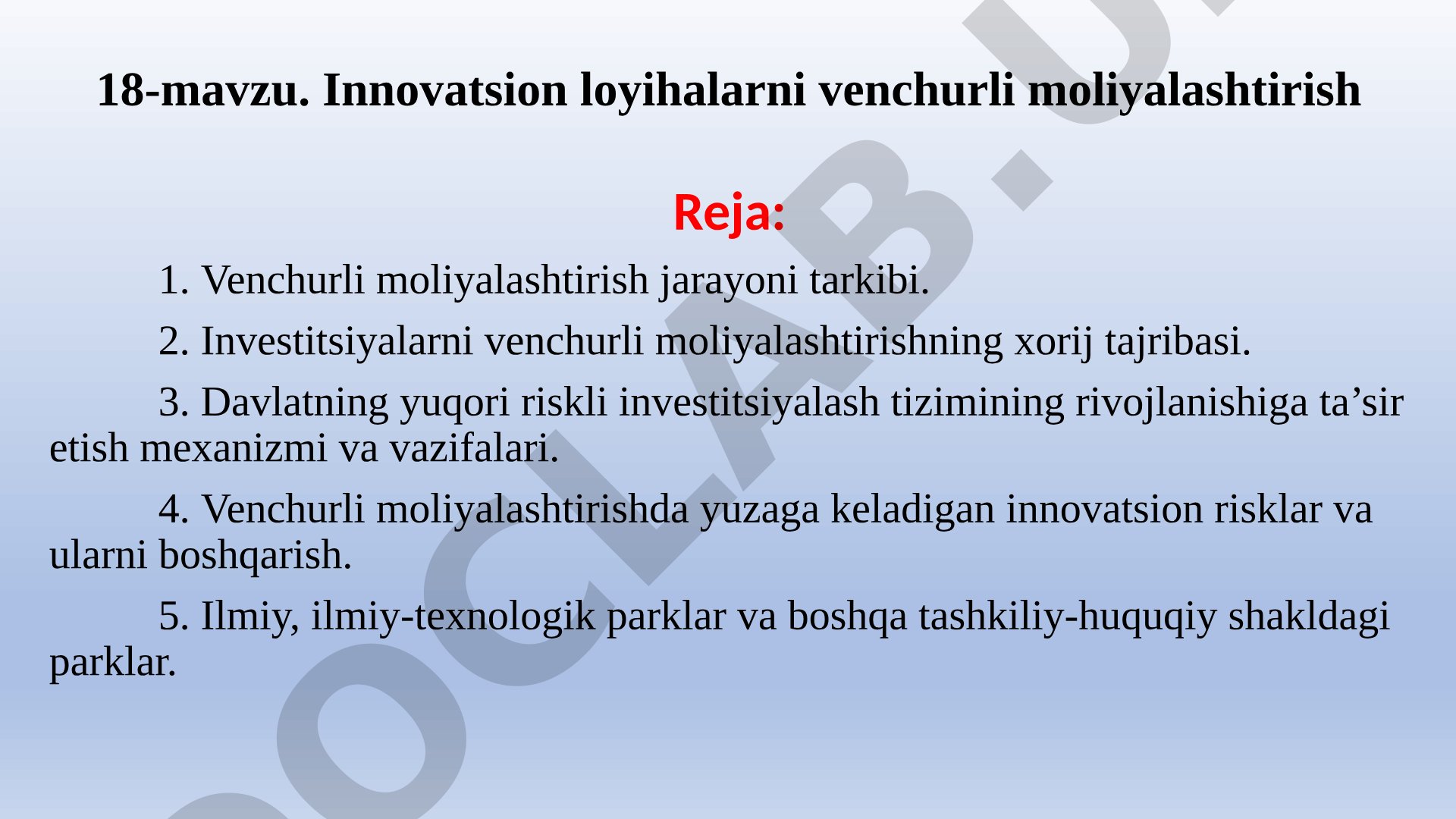 Innovatsion loyihalarni venchurli moliyalashtirish