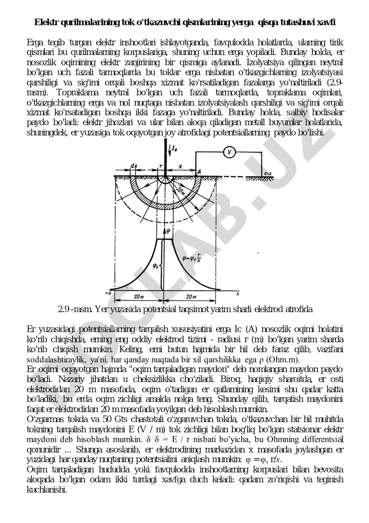 Elektr qurilmalarining tok o’tkazuvchi qismlarining yerga qisqa tutashuvi xavfi