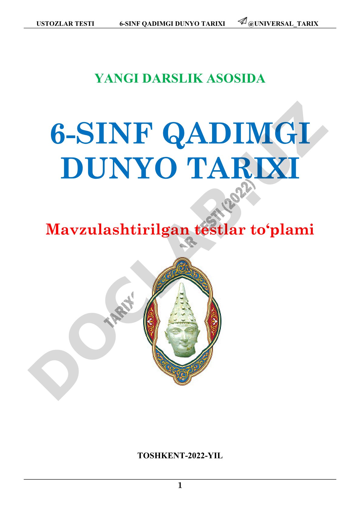 6-sinf Qadimgi dunyo tarixi testlar to‘plami