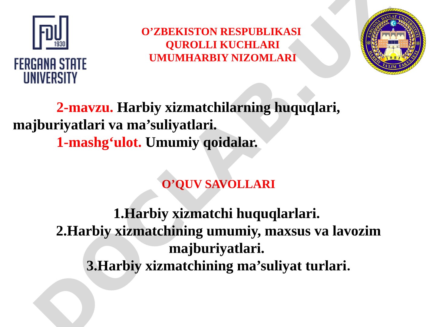 Harbiy xizmatchilarning huquqlari, majburiyatlari va ma’suliyatlari