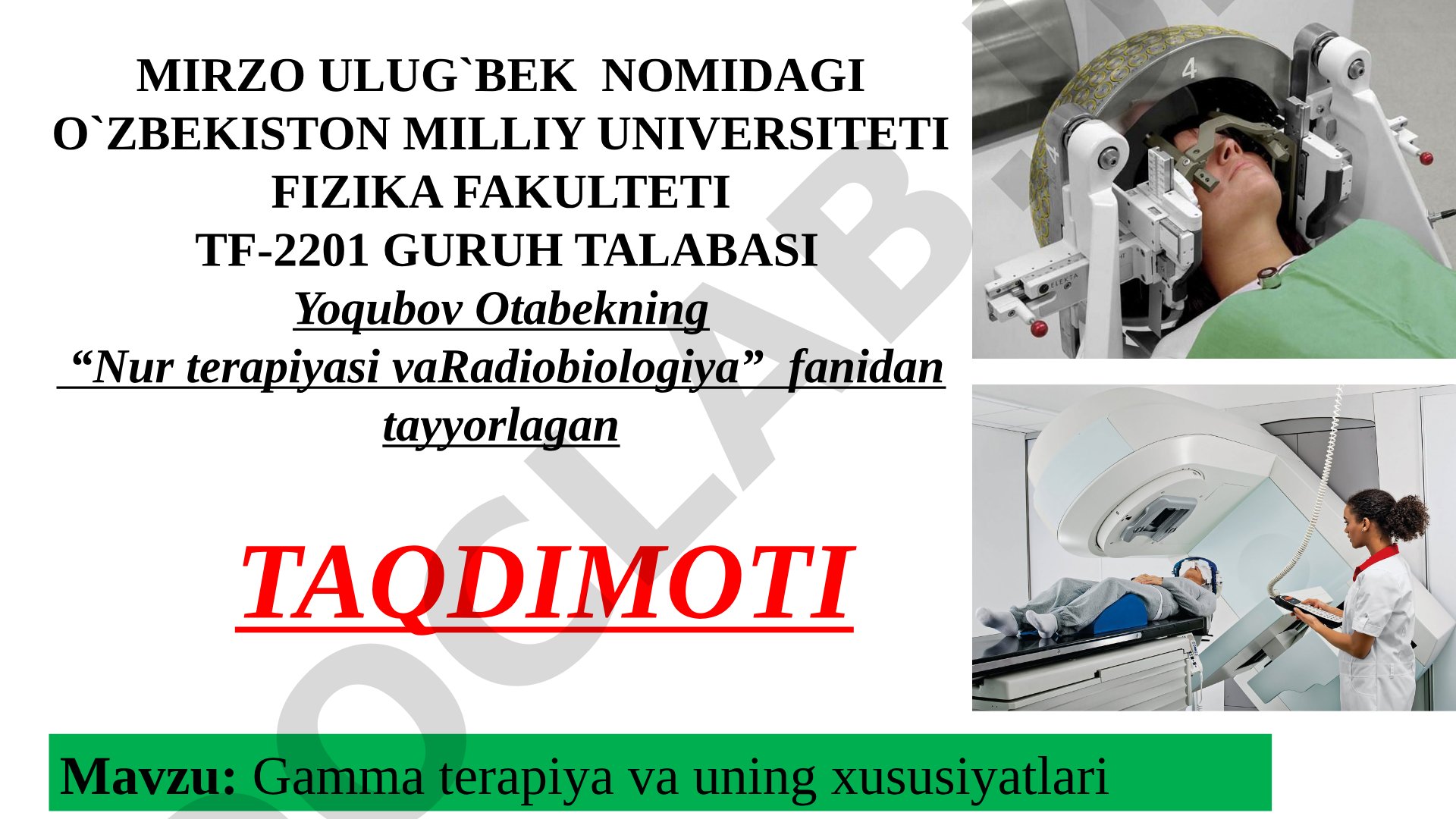 Gamma terapiya va uning xususiyatlari
