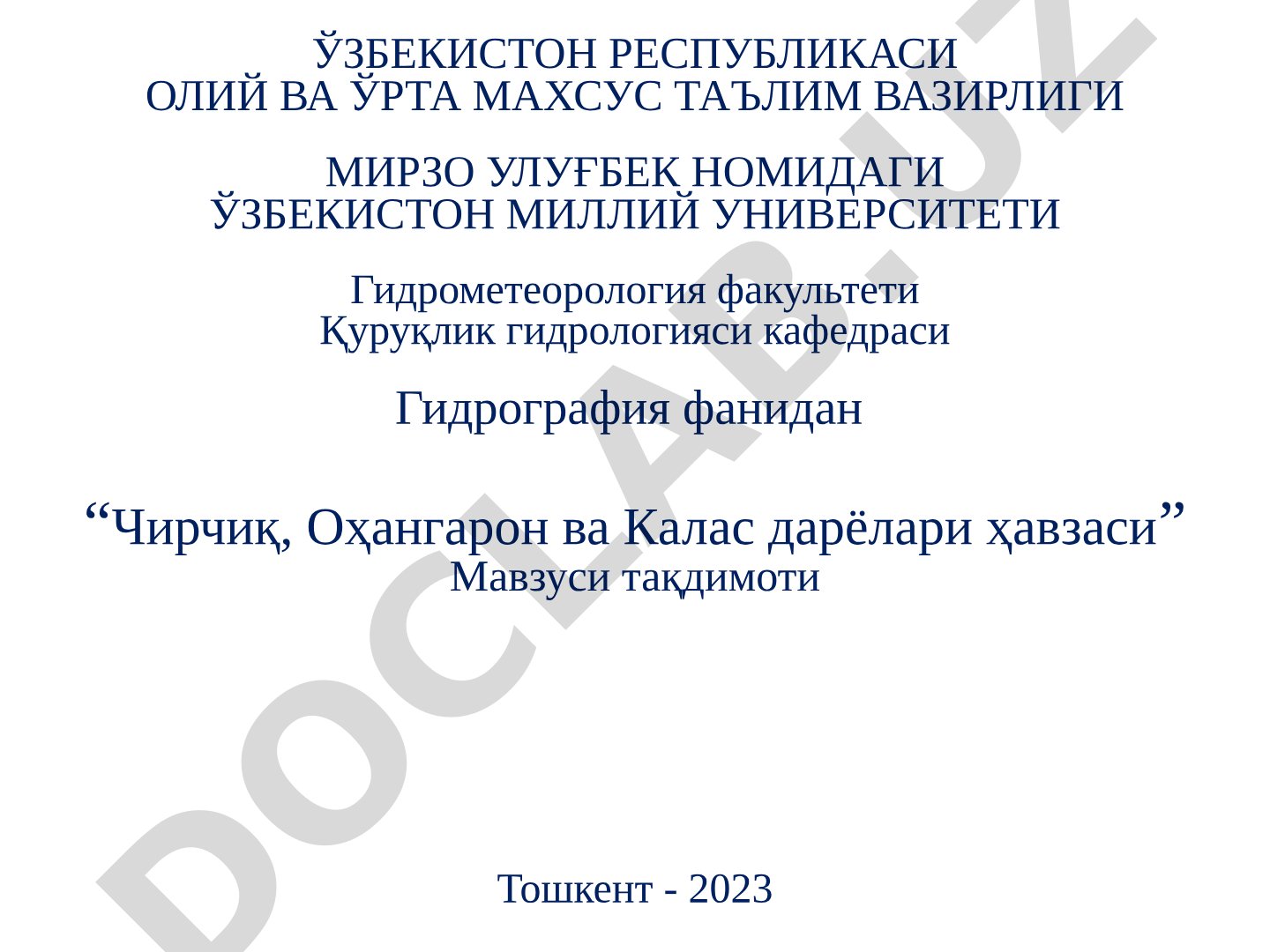 Чирчиқ, Оҳангарон ва Калас дарёлари ҳавзаси