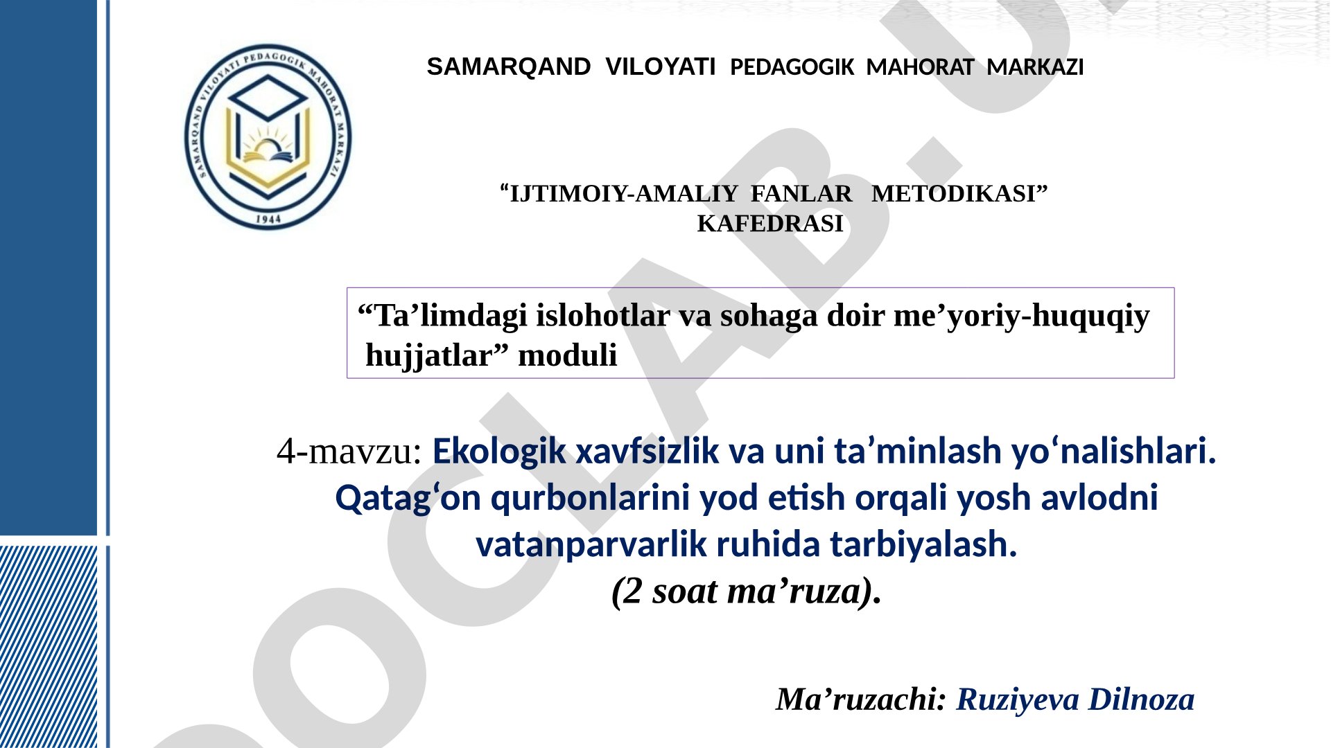 Ekologik xavfsizlik va uni ta’minlash yo‘nalishlari