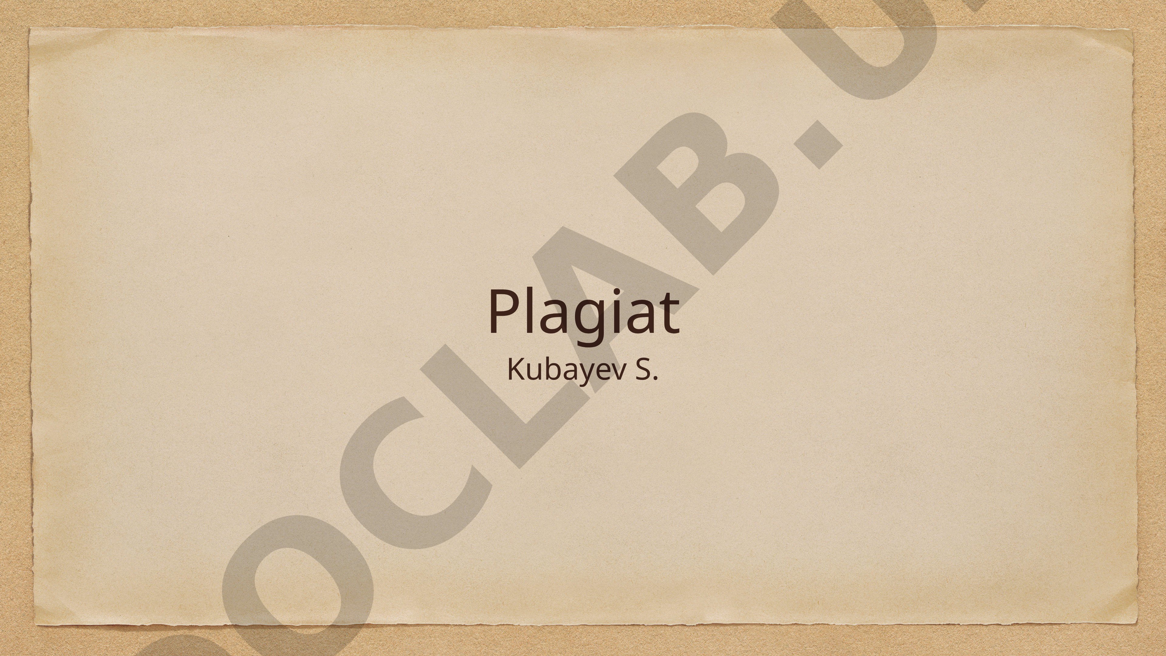 Plagiat tushunchasi va uning shakllari