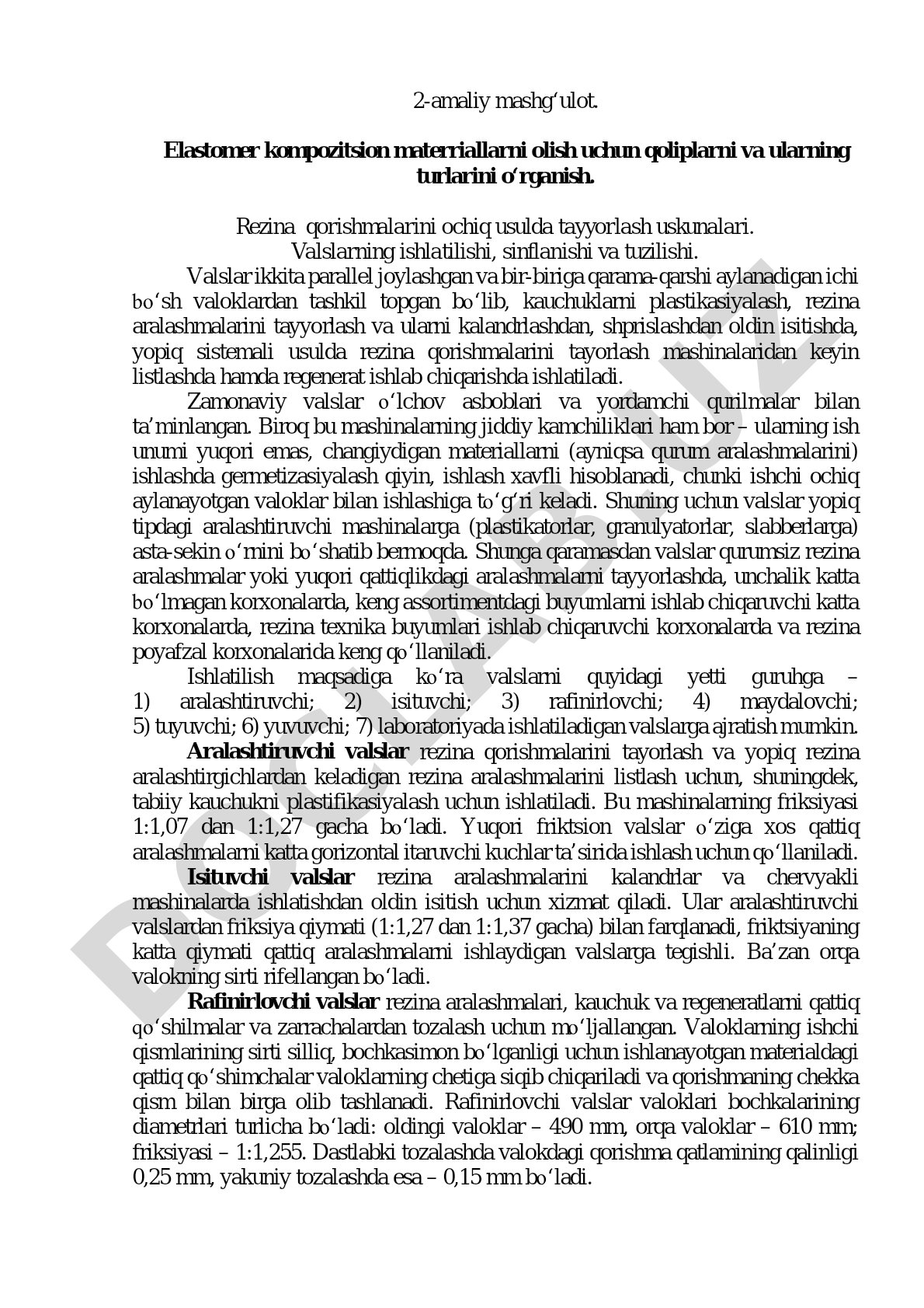 Valslarning ishlatilishi, sinflanishi va tuzilishi