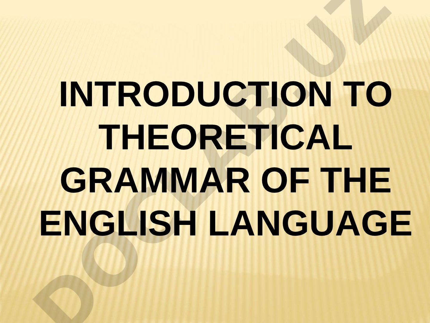 Introduction to Theoretical Grammar of the English Language