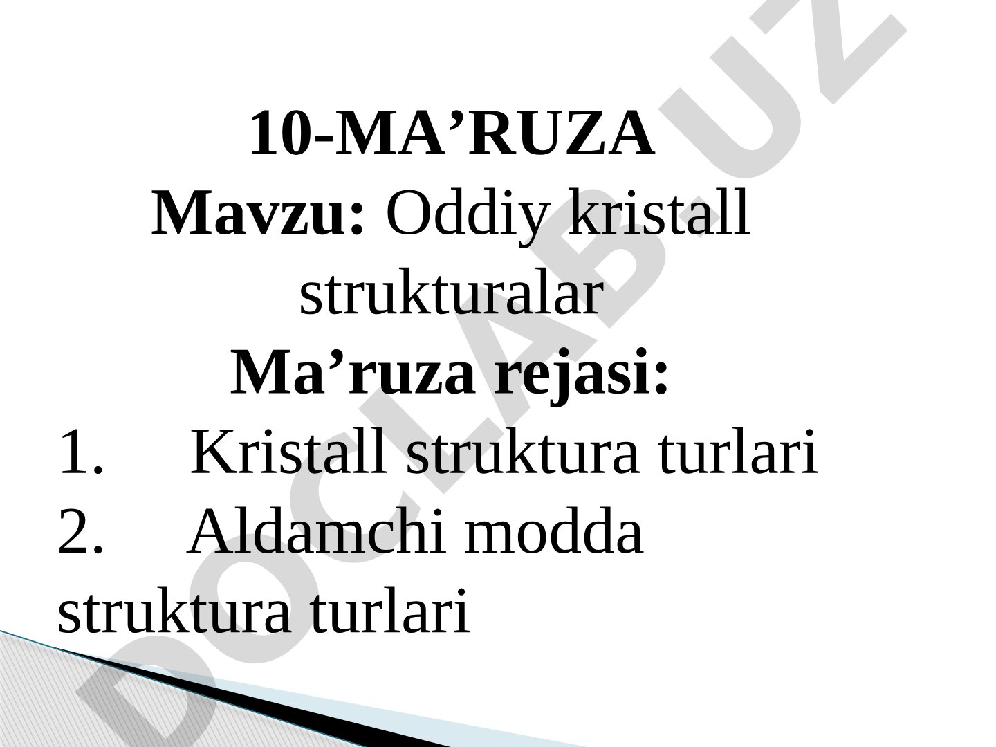Kristall struktura turlari, mis struktura turi va metallarning kristall panjaralari