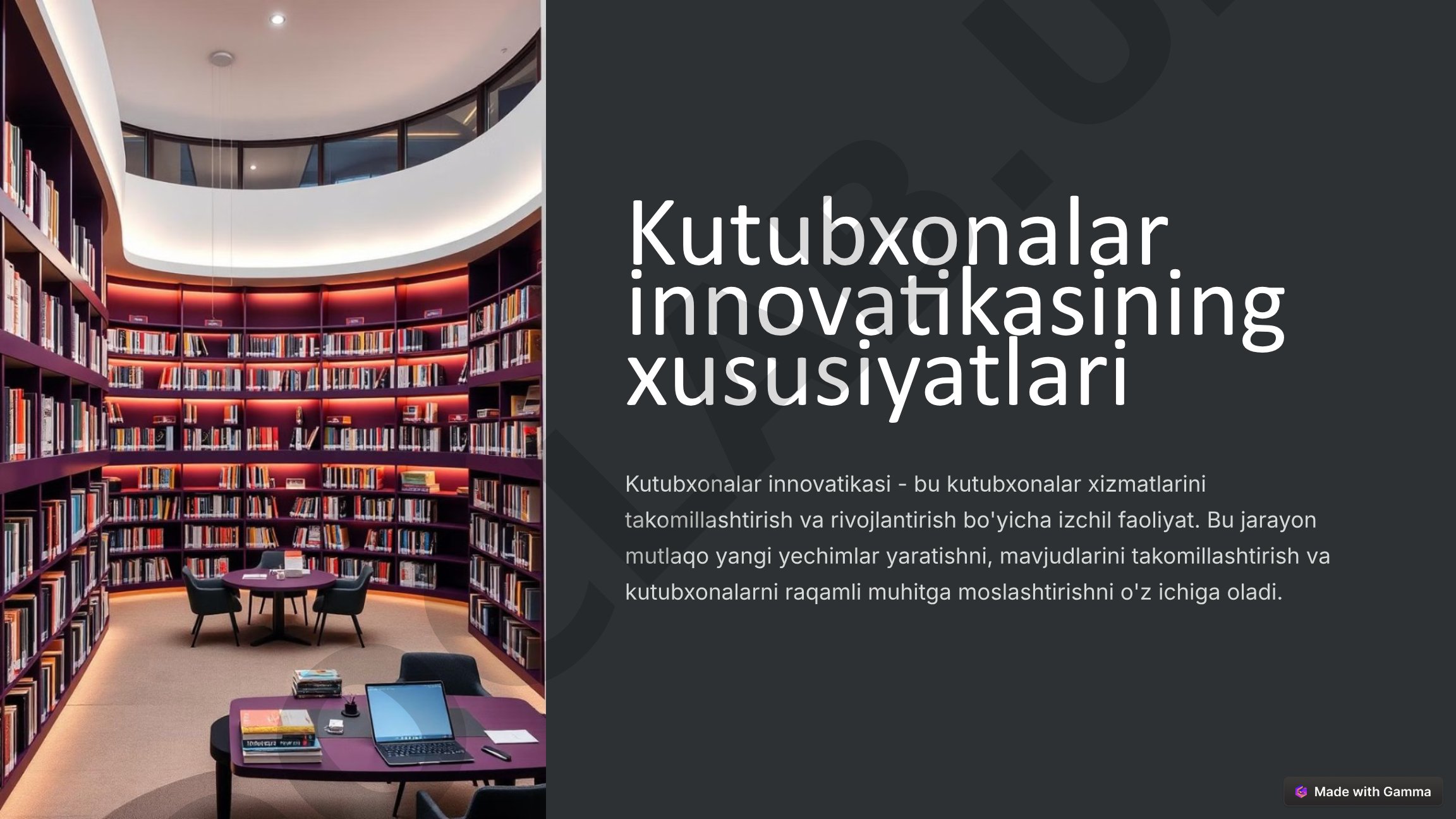 Kutubxonalar innovatikasining xususiyatlari