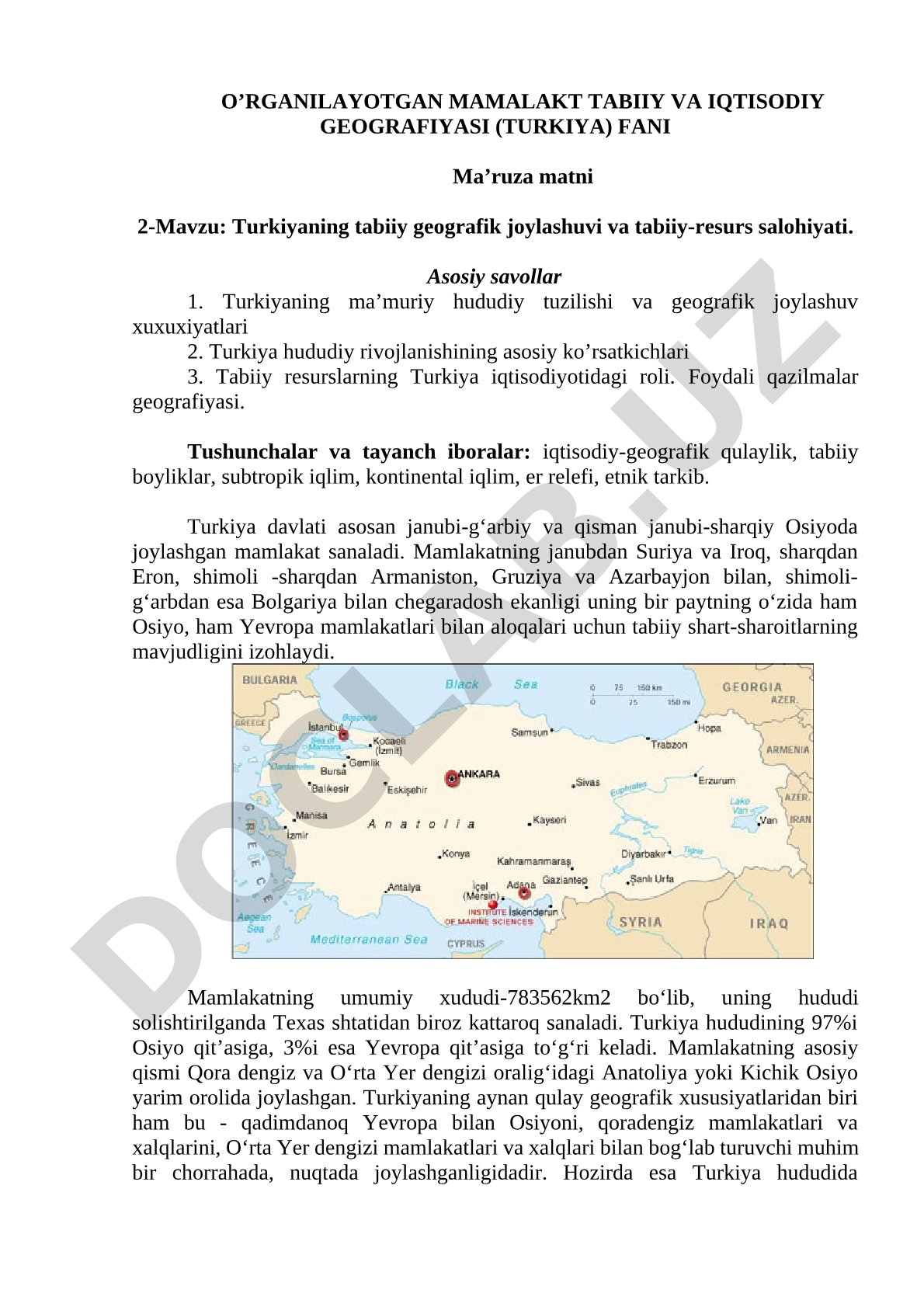 Turkiyaning tabiiy geografik joylashuvi va tabiiy-resurs salohiyati