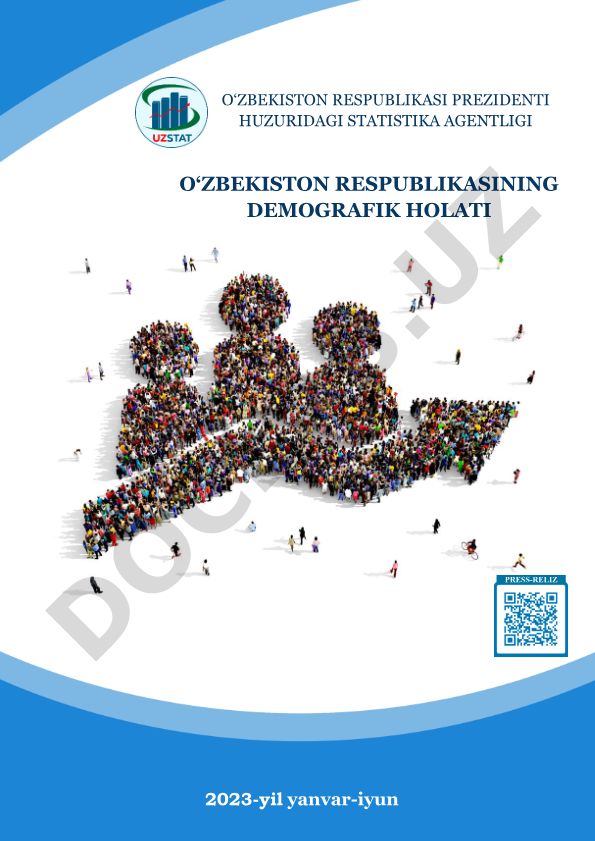 O'zbekiston Respublikasining demografik holati 2023-yil yanvar-iyun