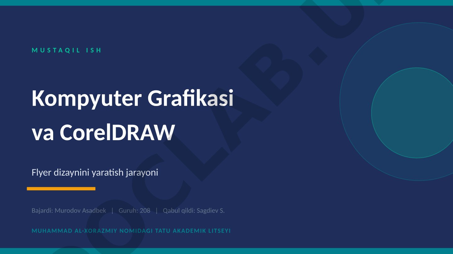 Kompyuter Grafikasi va CorelDRAW Flyer dizaynini yaratish jarayoni