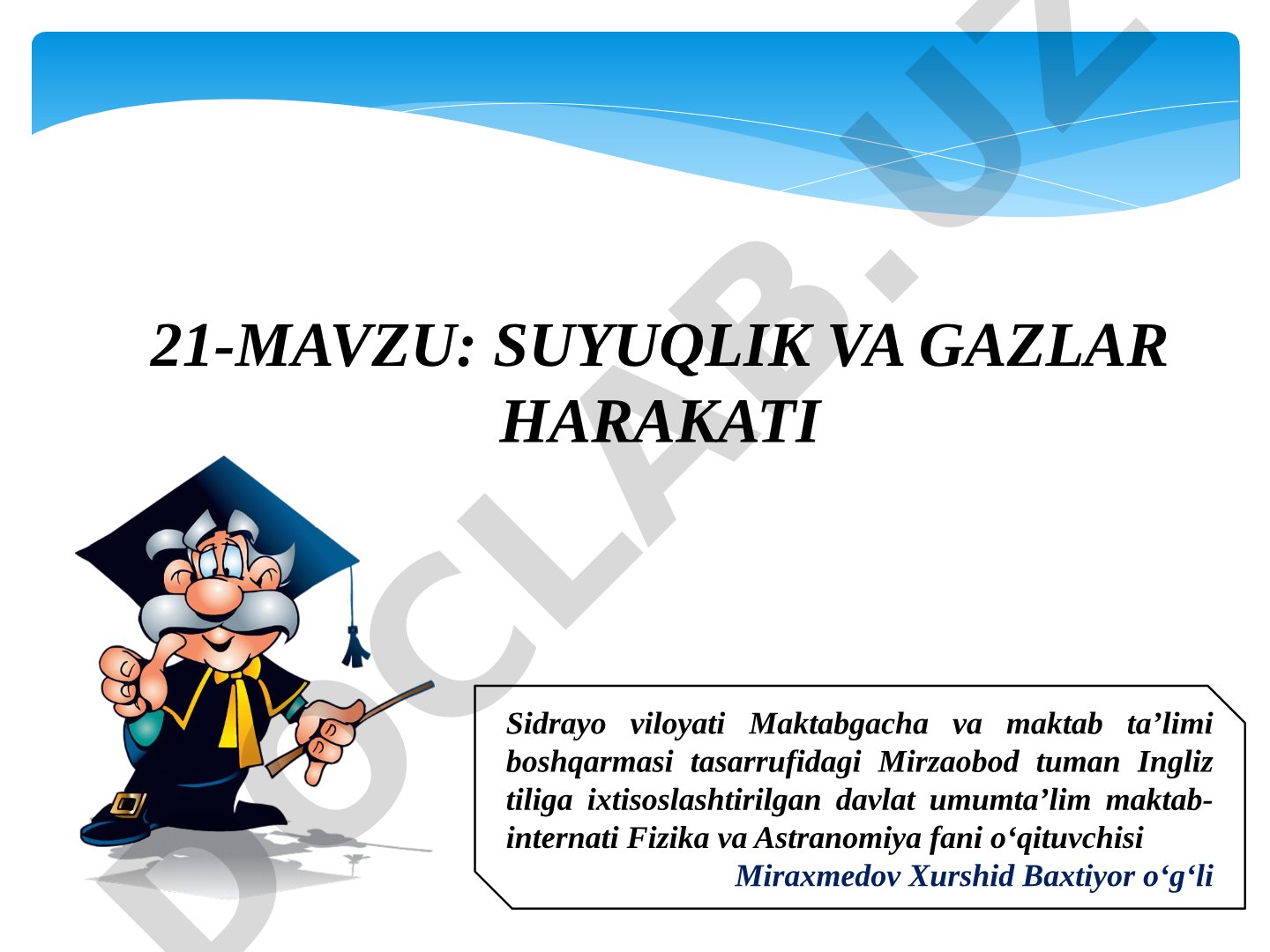 Suyuqlik va gazlar harakati