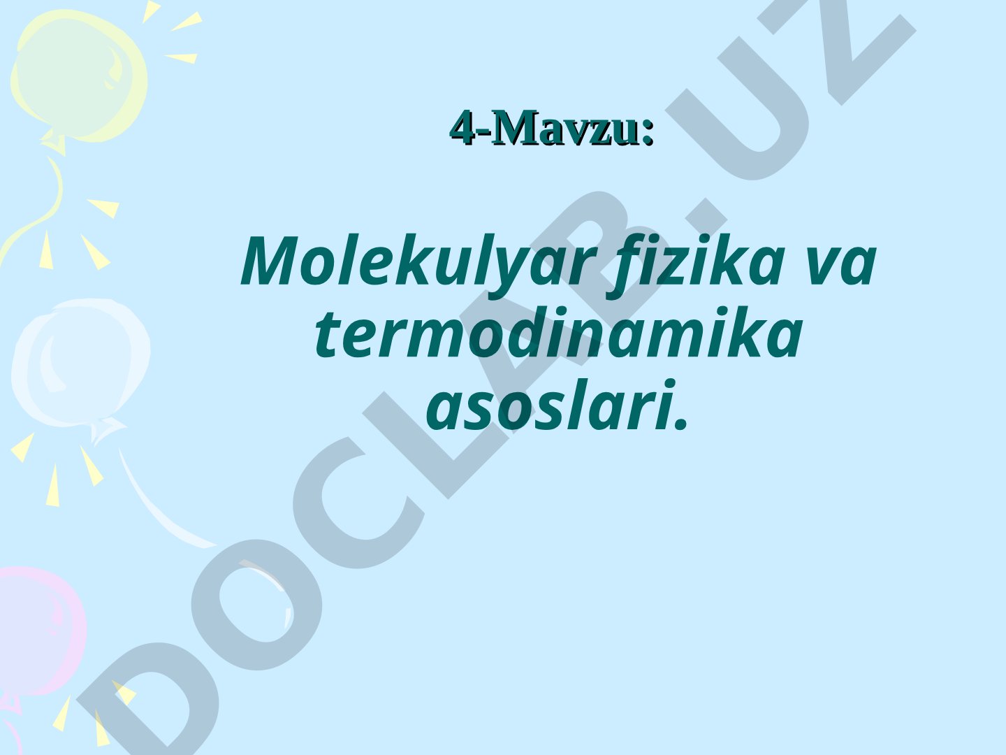 Molekulyar fizika va termodinamika asoslari