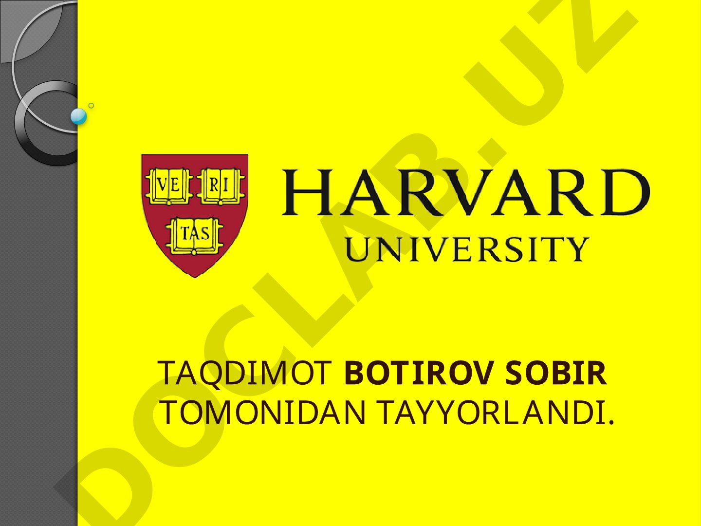 Harvard universiteti tarixi, prezidentlari va Nobel sovrindorlari haqida ma'lumot