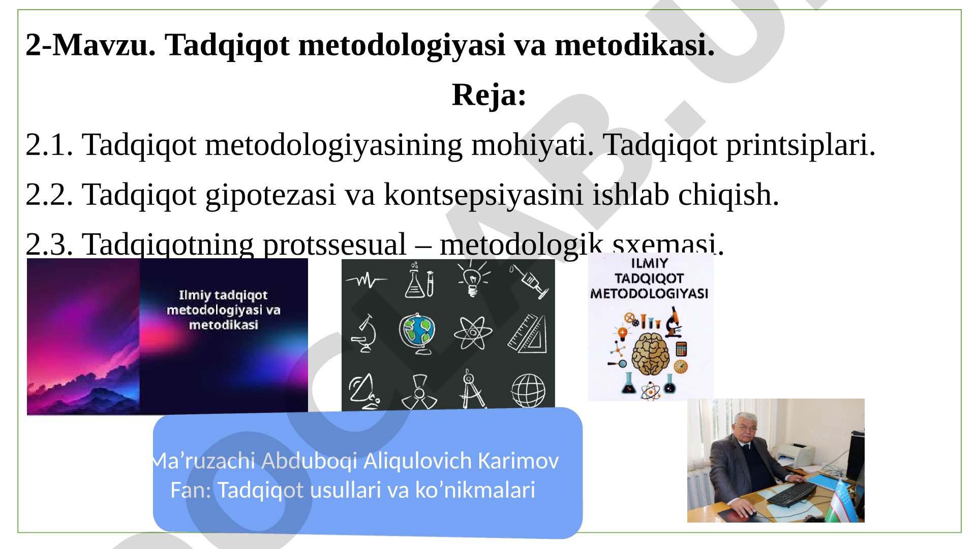 Tadqiqot metodologiyasi va metodikasi