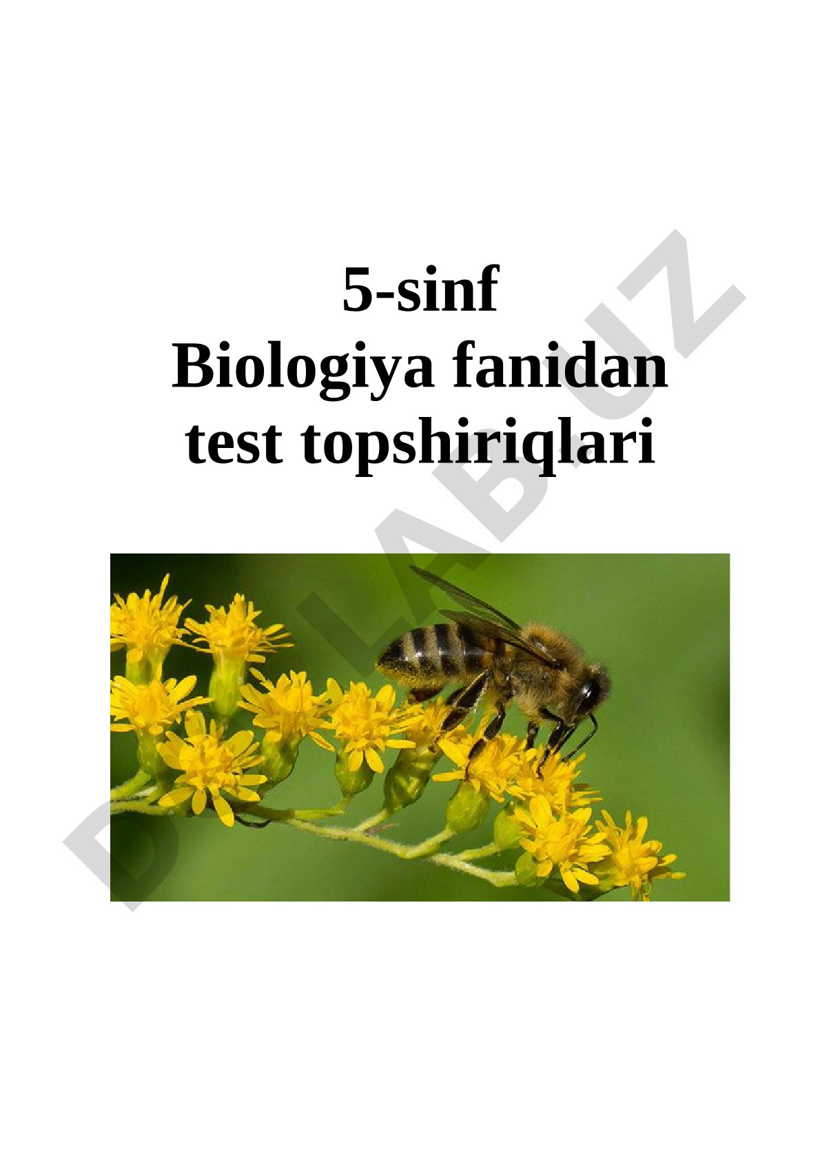 5-sinf Biologiya fanidan test topshiriqlari