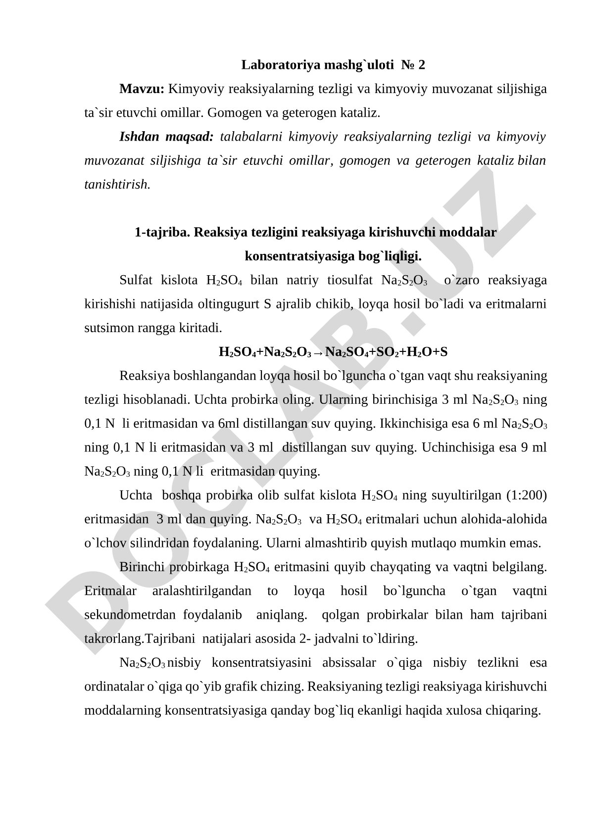 Kimyoviy reaksiyalarning tezligi va kimyoviy muvozanat siljishiga ta'sir etuvchi omillar. Gomogen va geterogen kataliz