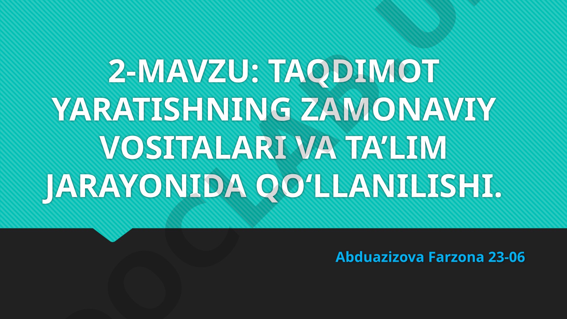 Taqdimot yaratishning zamonaviy vositalari va ta'lim jarayonida qo'llanilishi