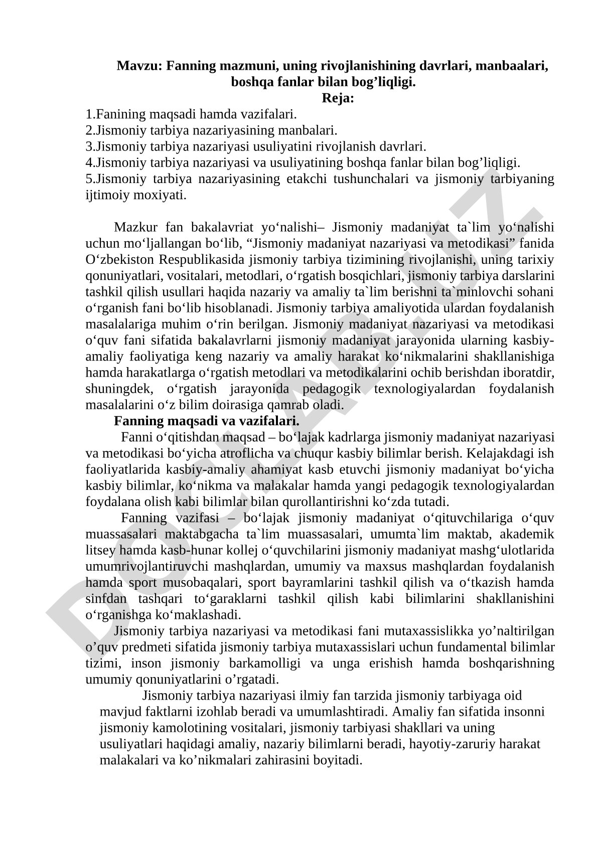 Fanning mazmuni, uning rivojlanishining davrlari, manbaalari, boshqa fanlar bilan bog'liqligi