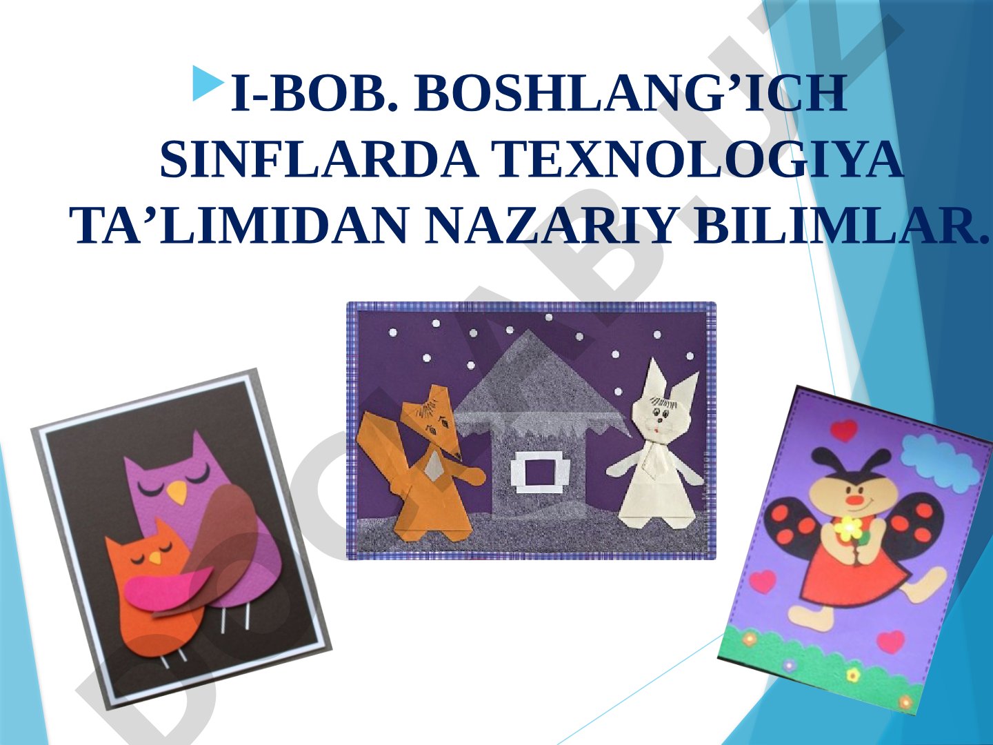 Texnologiya ta’limi va tarbiyasining uzviyligi
