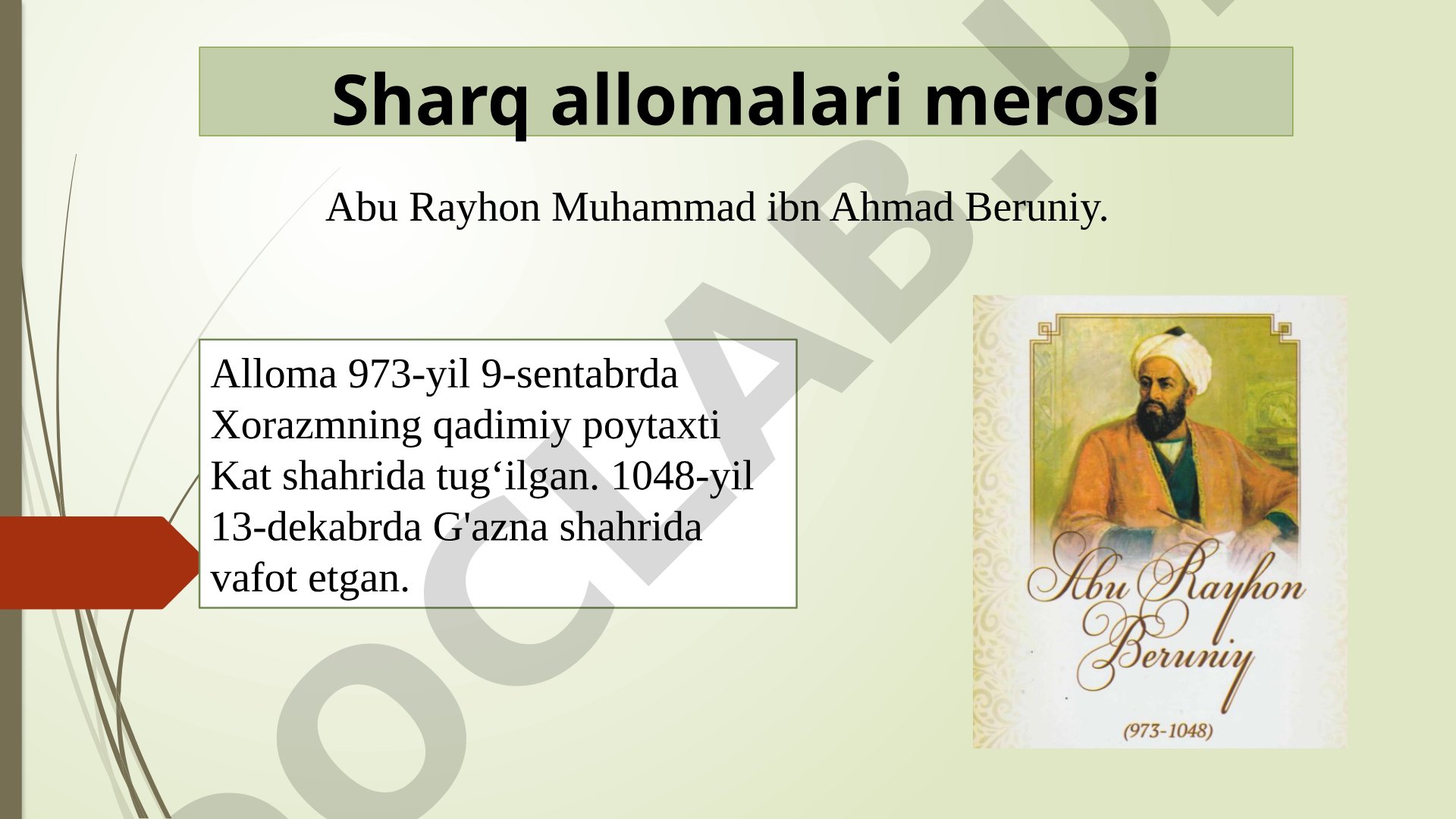 Sharq allomalari merosi Abu Rayhon Muhammad ibn Ahmad Beruniy