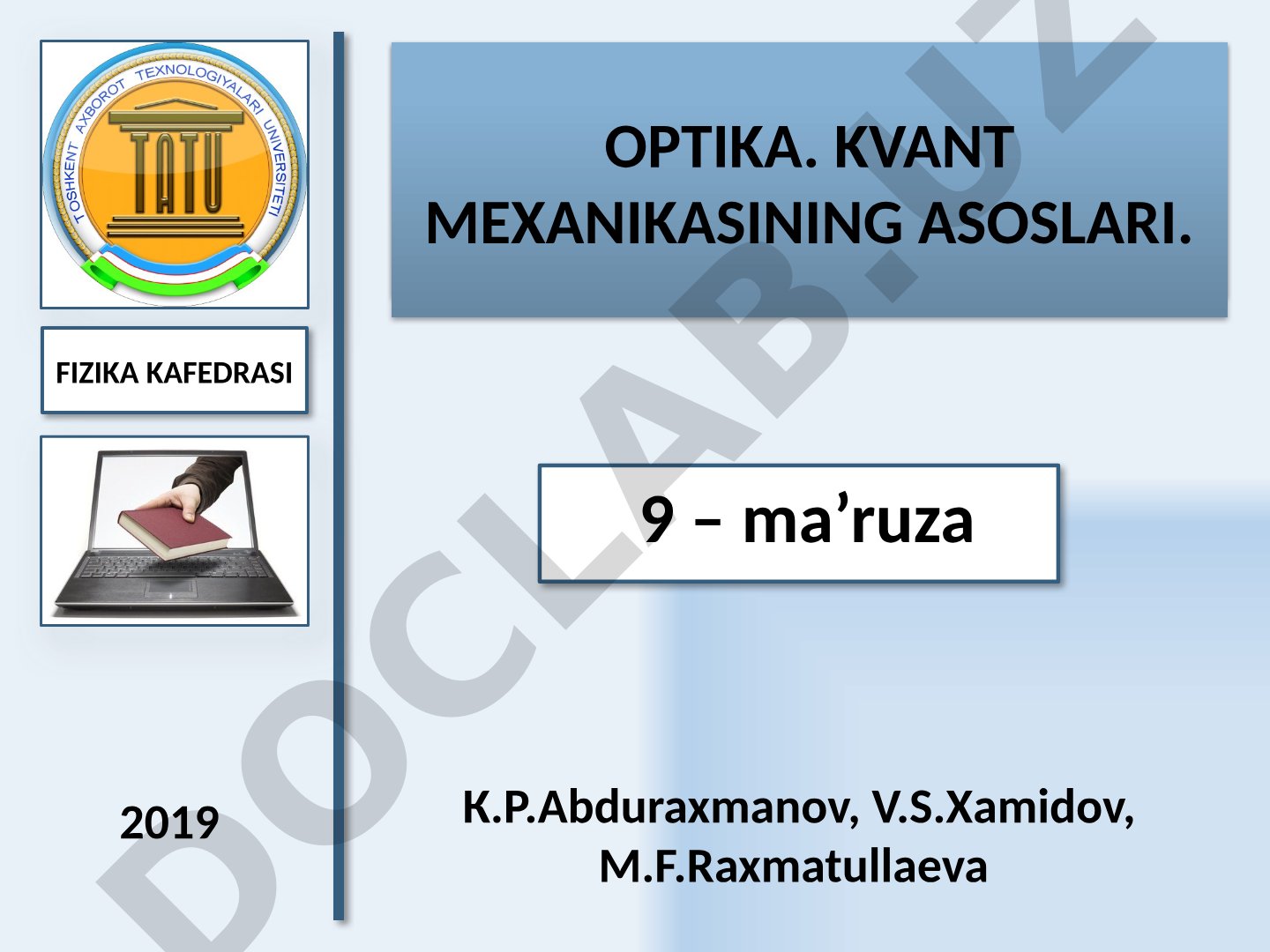 Optika. Kvant mexanikasining asoslari