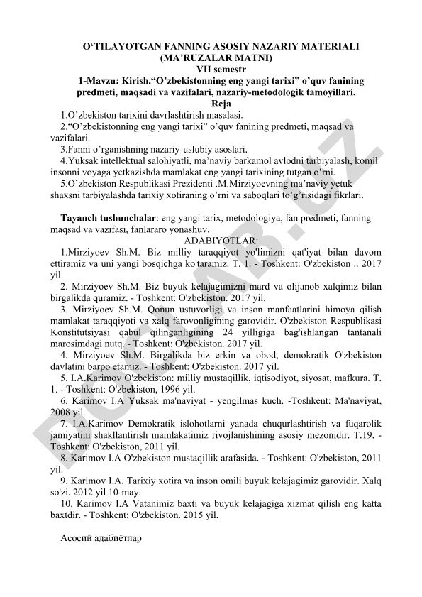 O‘zbekistonning eng yangi tarixi fanining predmeti, maqsad va vazifalari